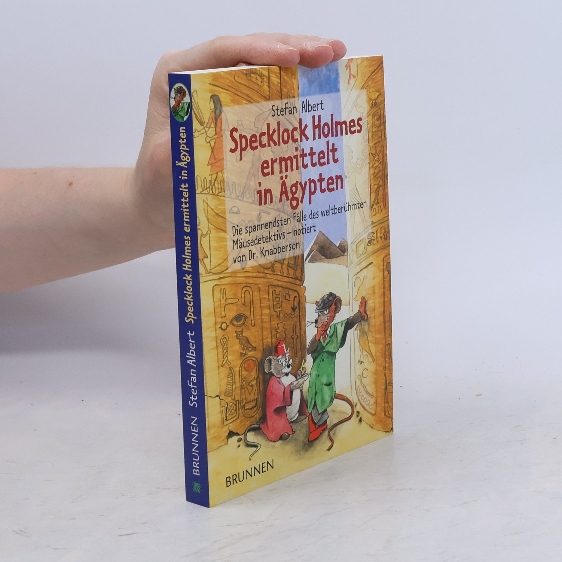 Stefan Albert Specklock Holmes ermittelt in Ägypten