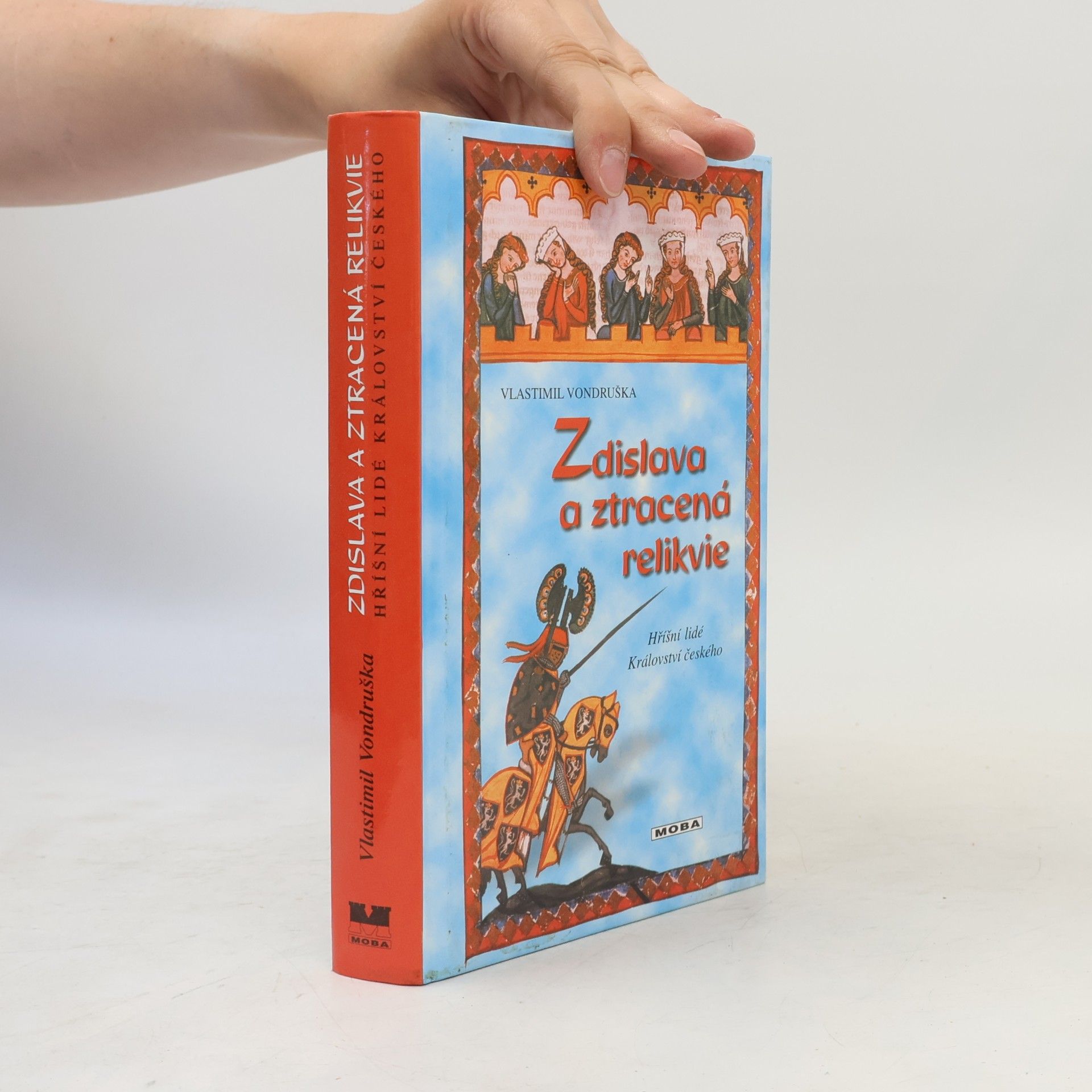 Vlastimil Vondruška Zdislava a ztracená relikvie