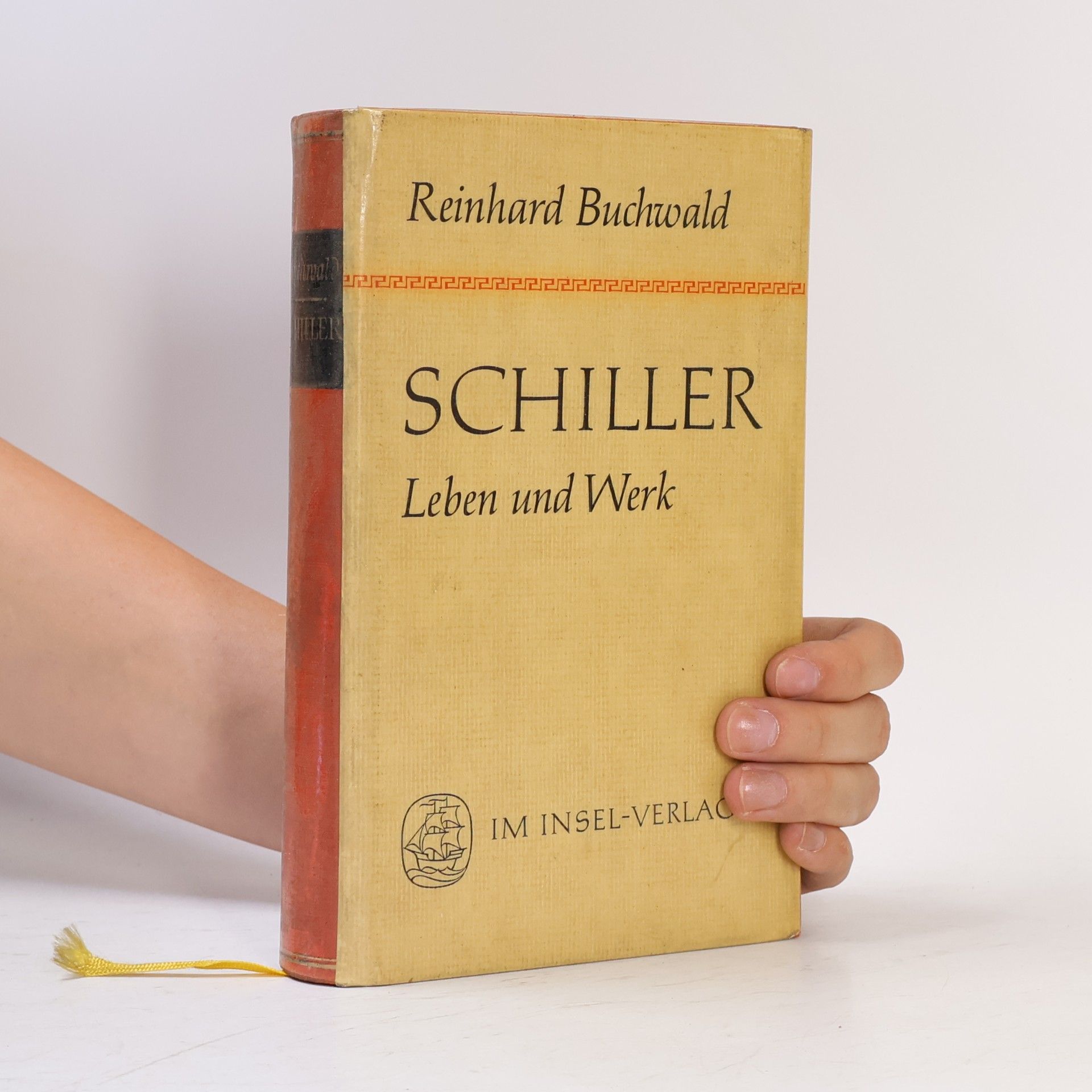 Reinhard Buchwald Schiller. Leben und Werk