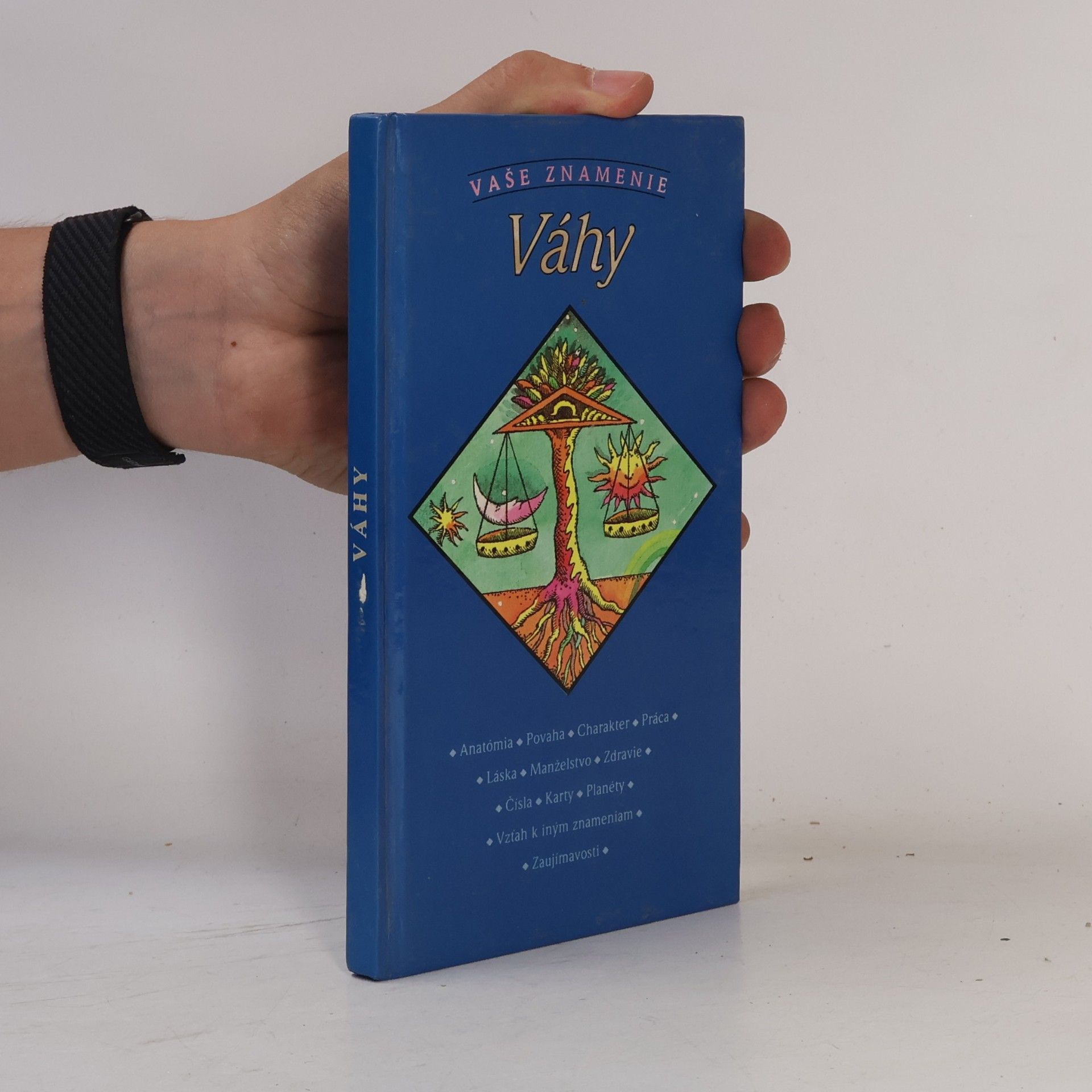 Hodošová Zuzana Vaše znamenie - Váhy