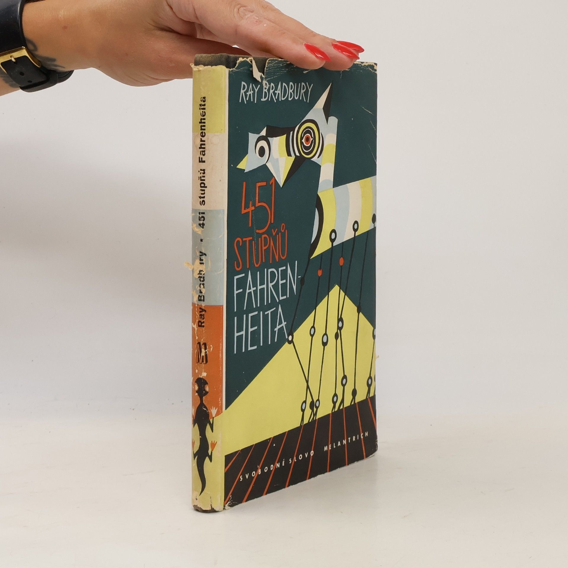 Ray Bradbury 451 stupňů Fahrenheita (1. vydání)