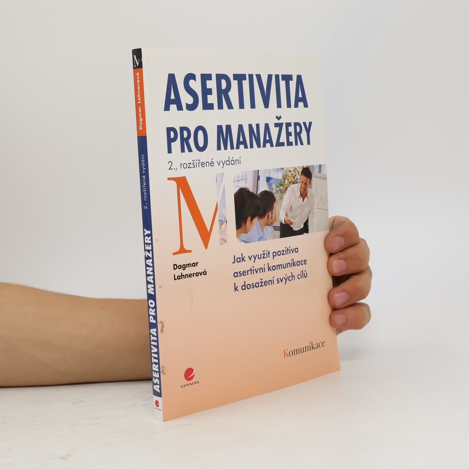 Dagmar Lahnerová Asertivita pro manažery