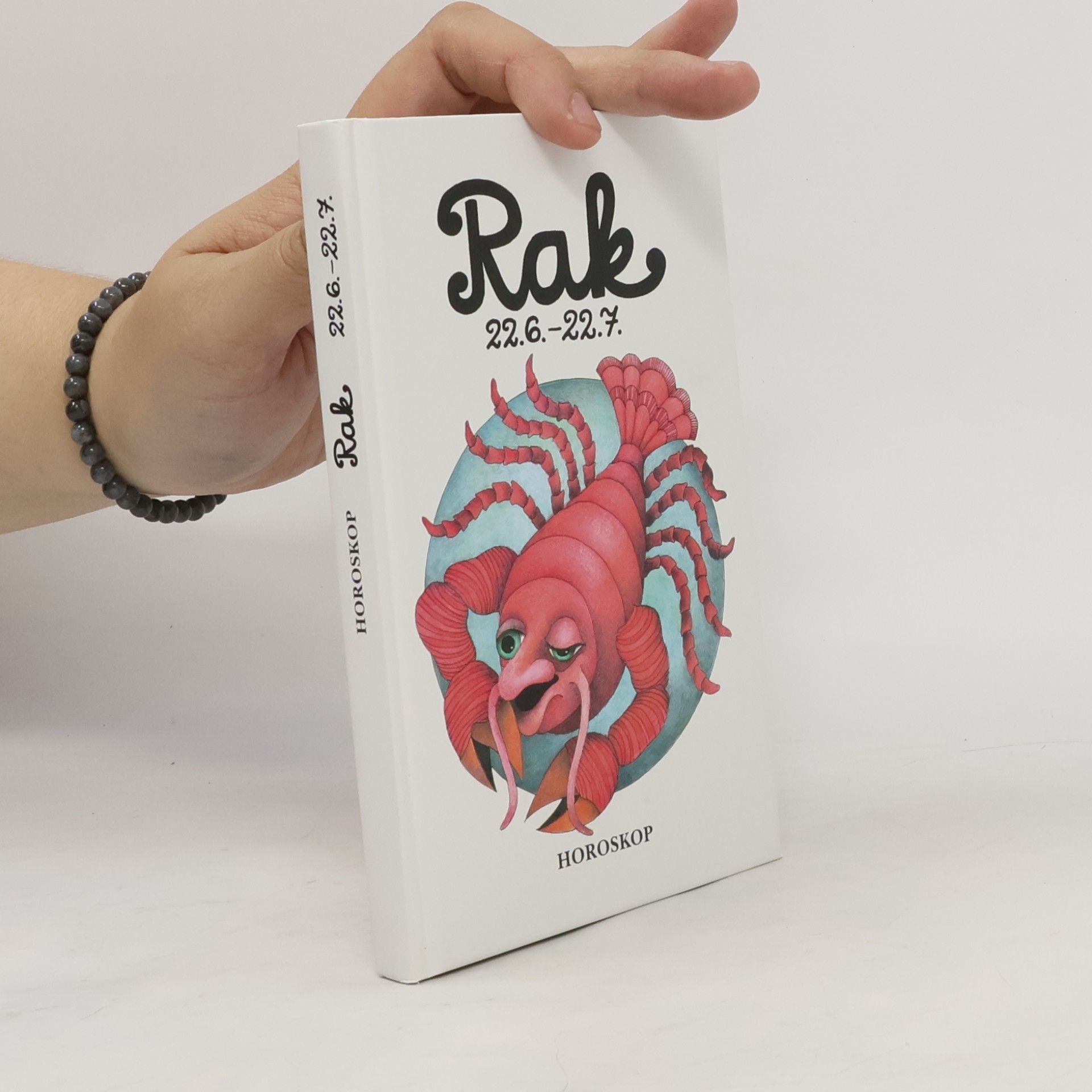 Peter M. Jolin Rak 22. 6. - 22. 7. Křížem krážem zvěrokruhem
