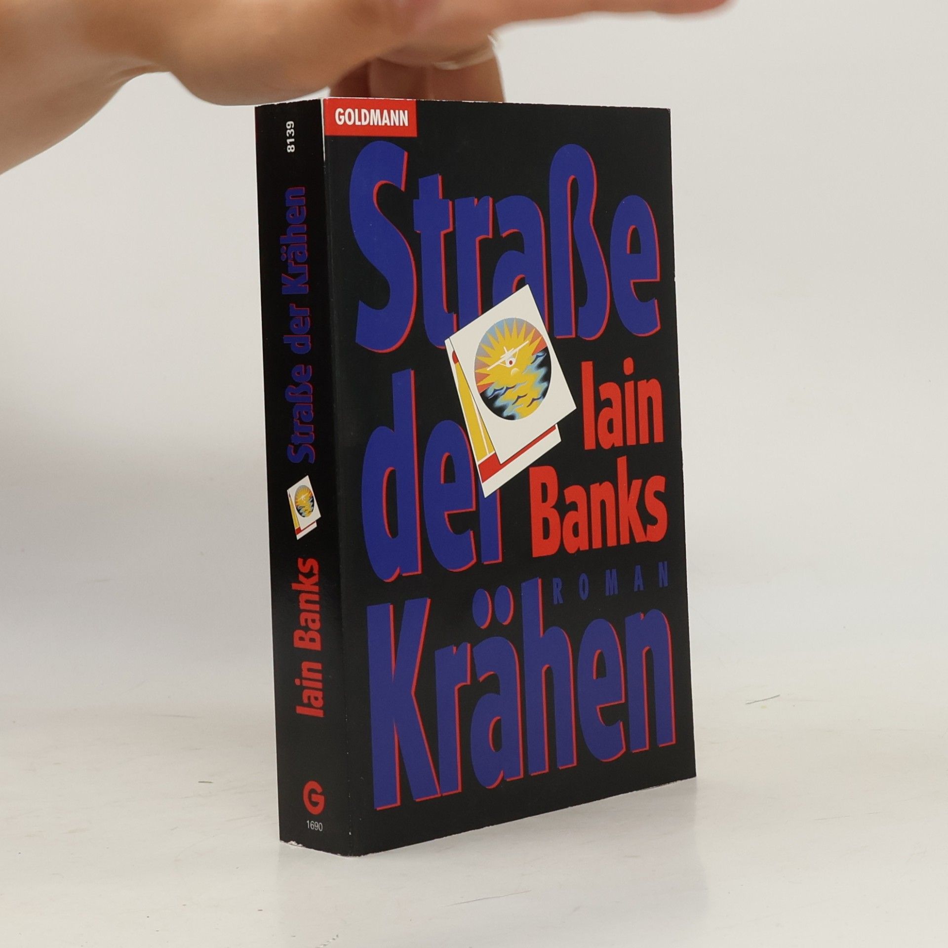Iain M. Banks Straße der Krähen. Roman