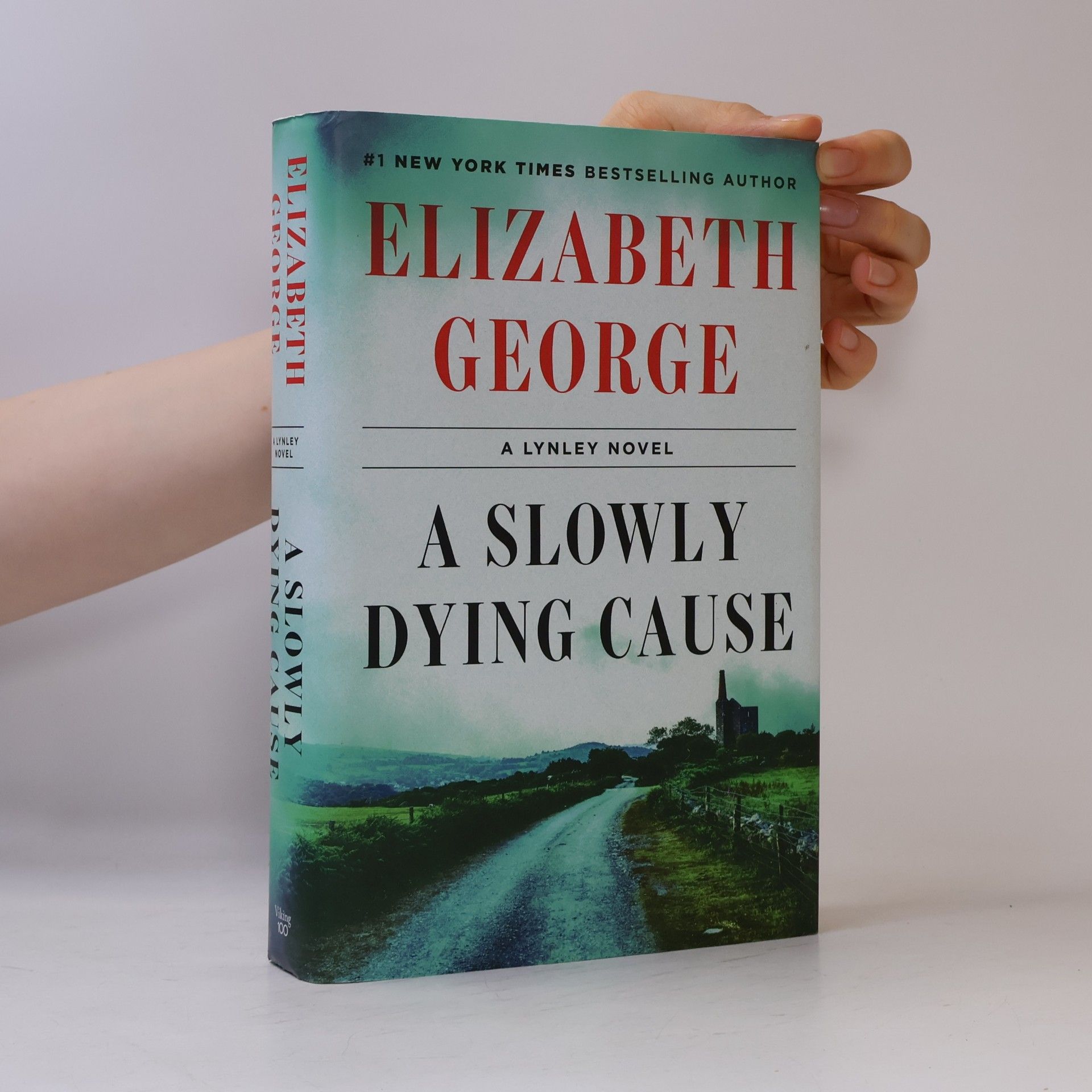 Elizabeth George A Lynley Novel: A Slowly Dying Cause