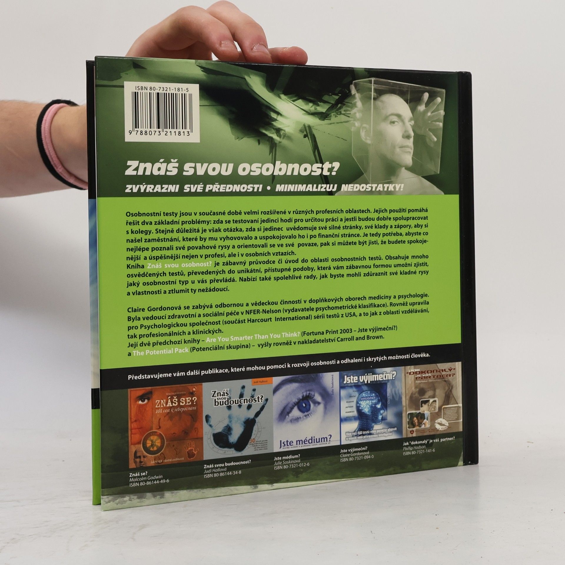 Claire Gordon Znáš svou osobnost? Řada osvědčených způsobů, jak poznat svou povahu a dosáhnout úspěchů v práci i v soukromém životě