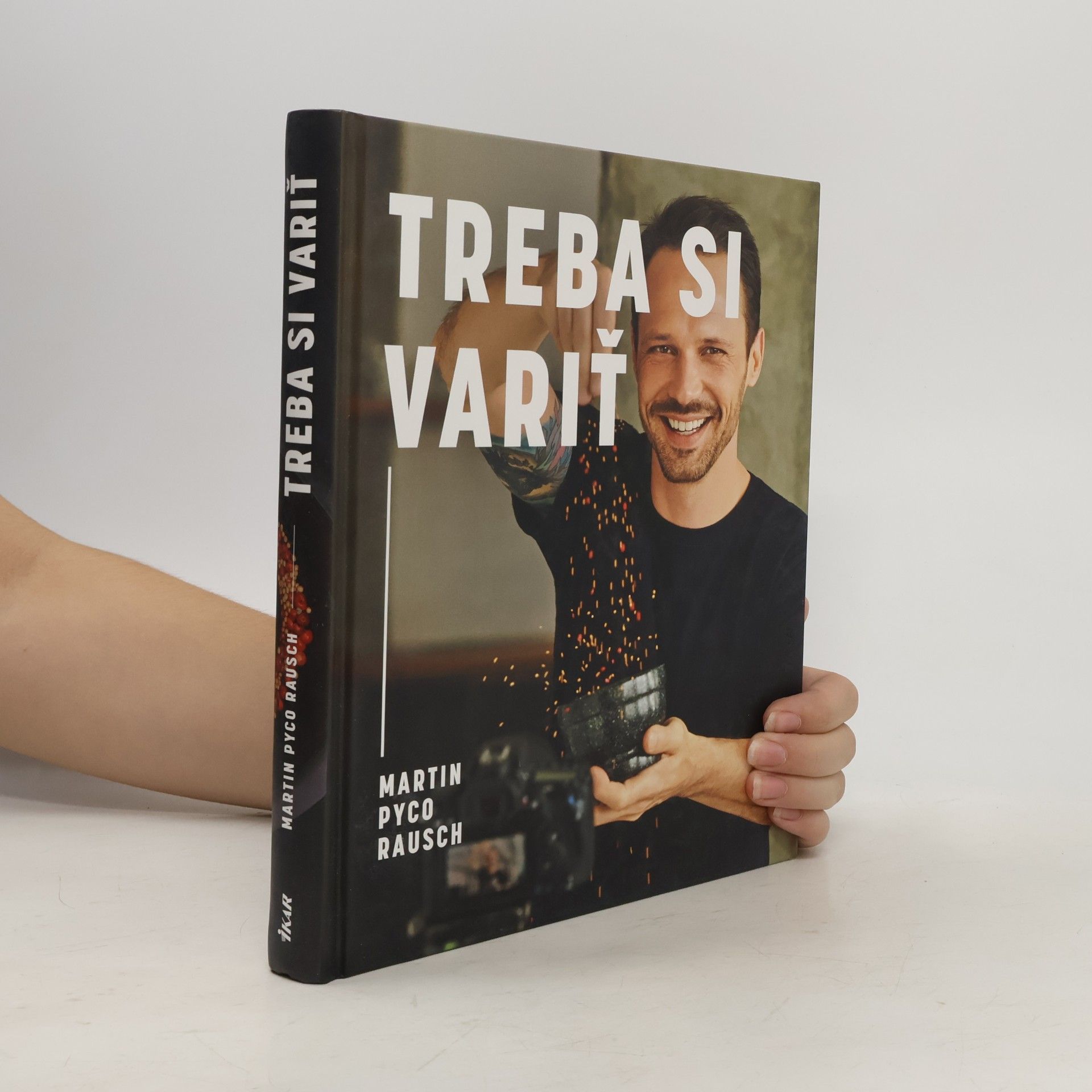 Martin Pyco Rausch Treba si variť