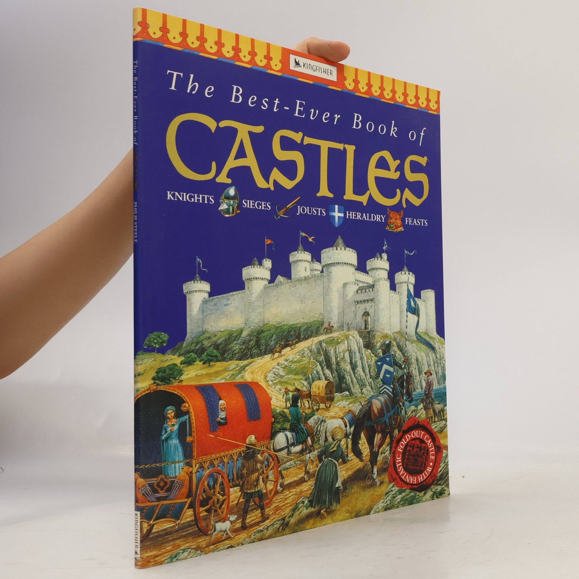 Philip Steele The Best-Ever Book of Castles