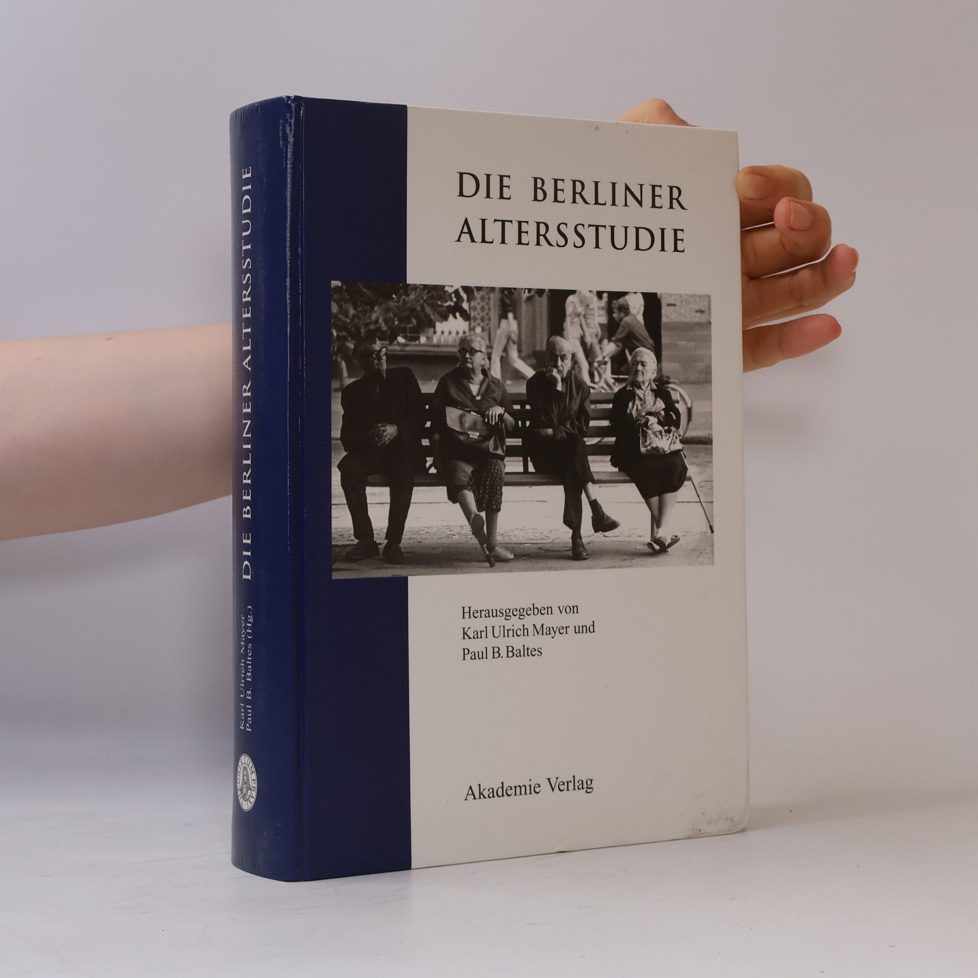 Karl Ulrich Mayer Forschungsberichte der interdisziplinären ... der Wissenschaften - 3: Die Berliner Altersstudie