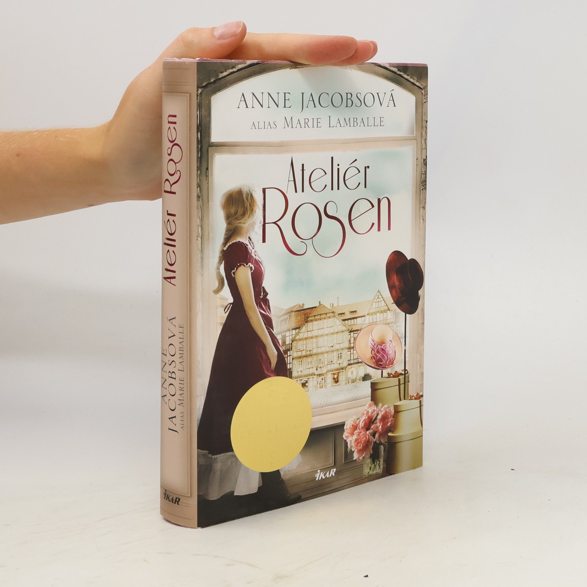 Anne Jacobs Ateliér Rosen. Modistky z Tržní uličky