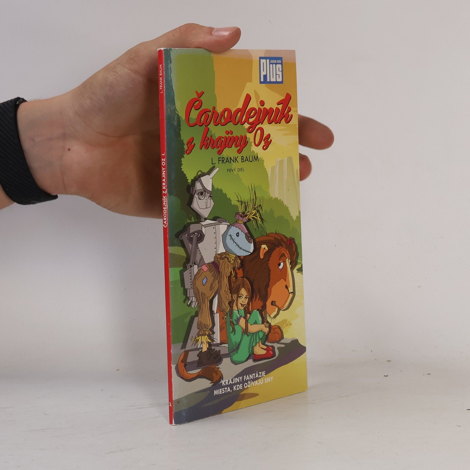 Lyman Frank Baum Čarodejník z krajiny Oz, prvý diel