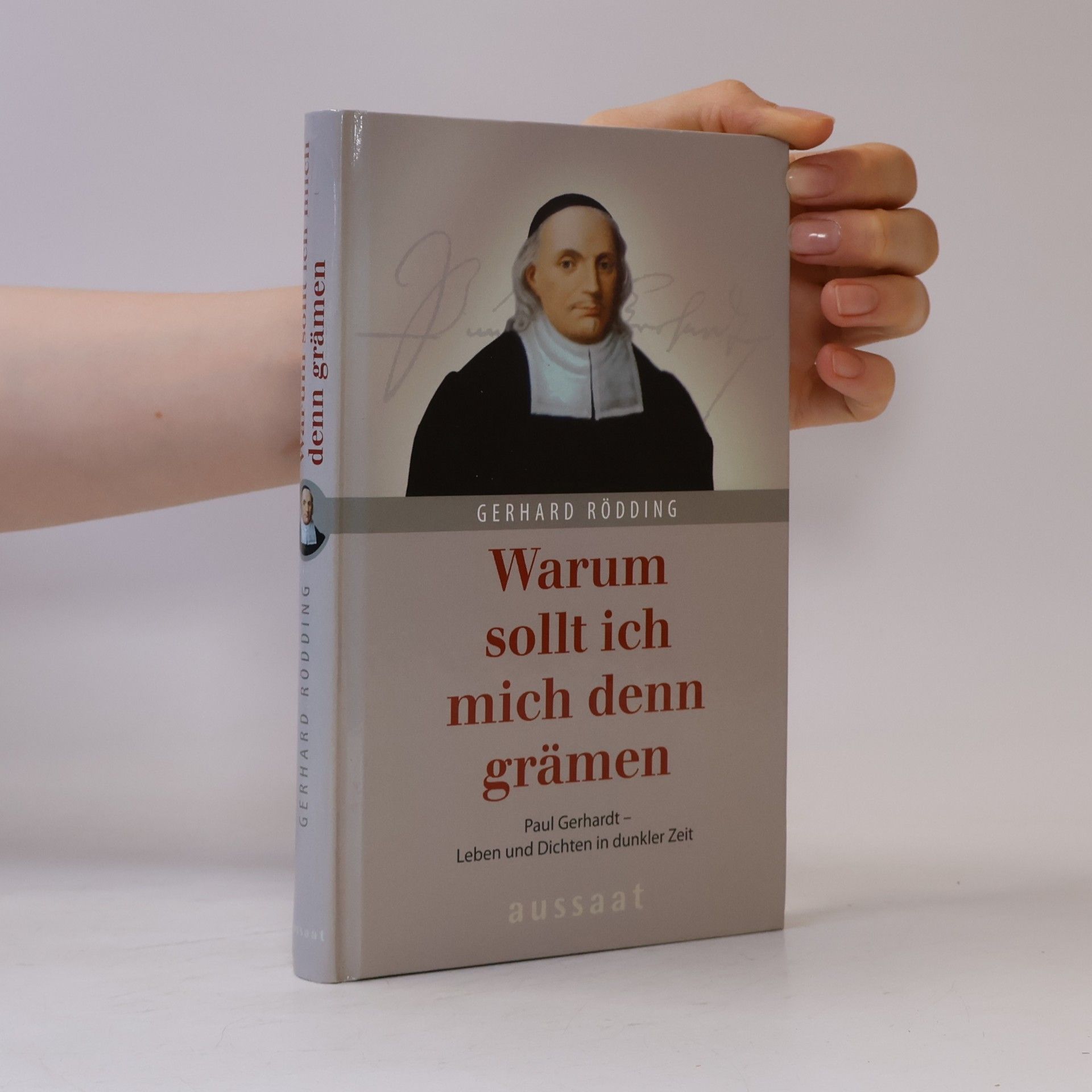 Gerhard Rödding Warum sollt ich mich denn grämen