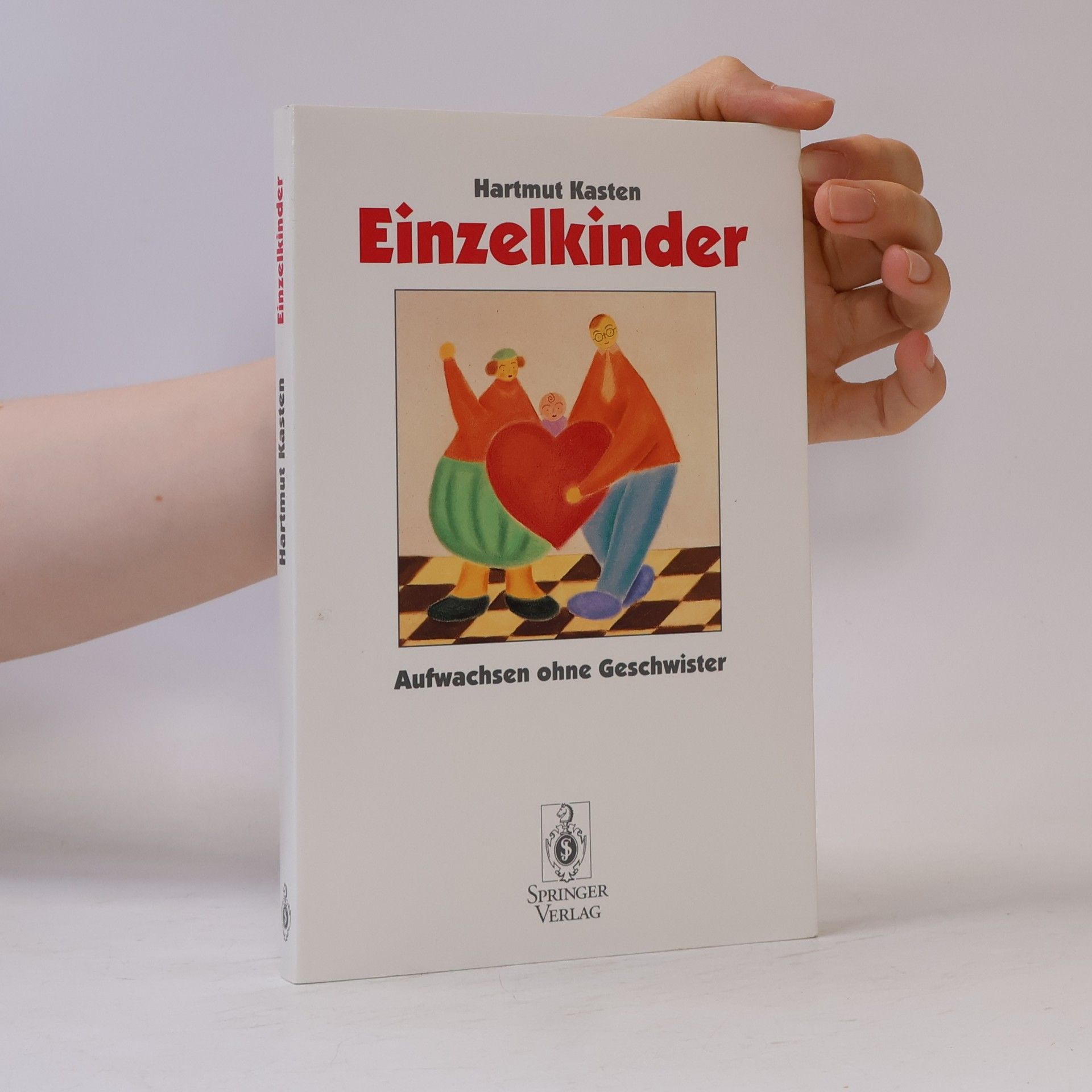 Hartmut Kasten Einzelkinder