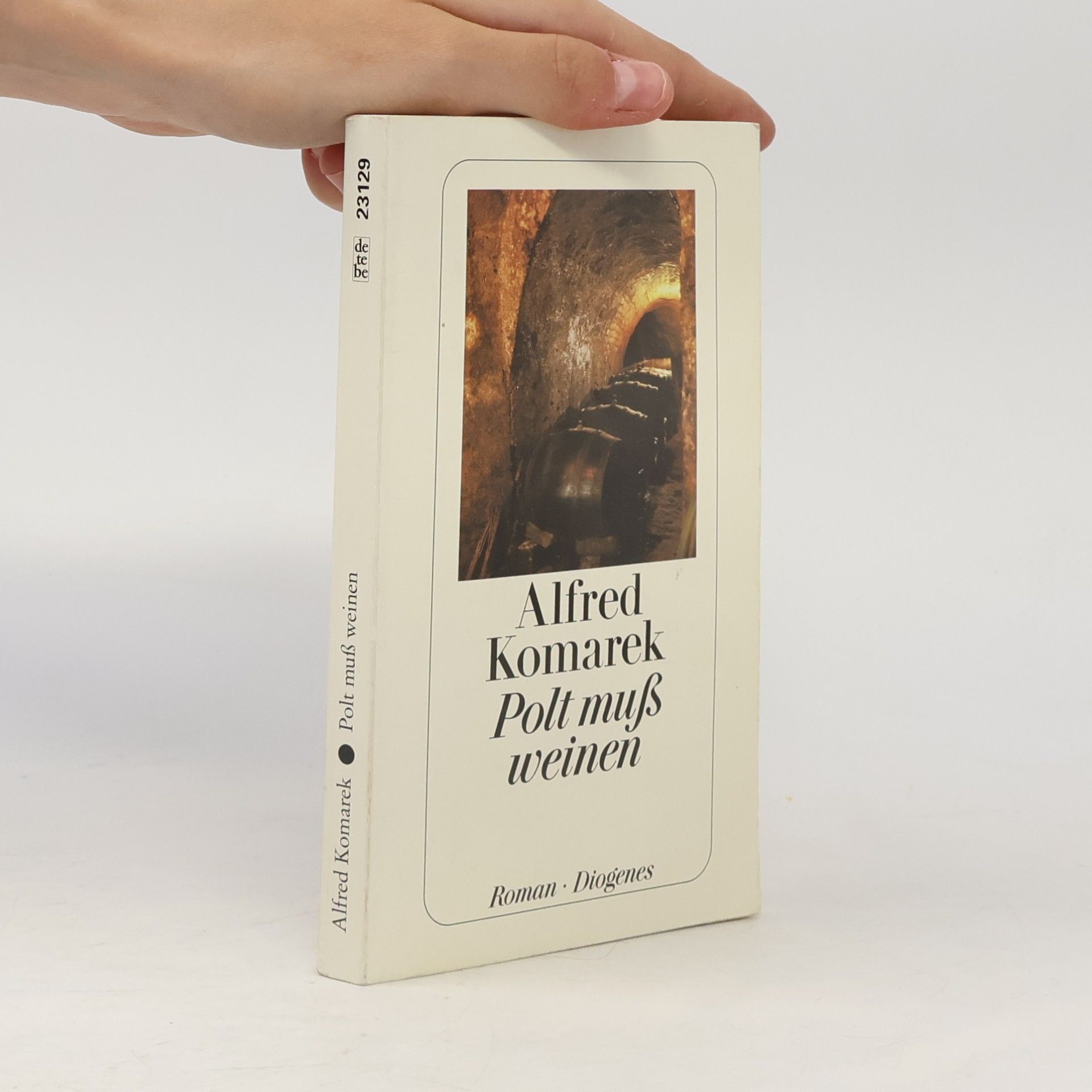 Alfred Komarek Polt muß weinen