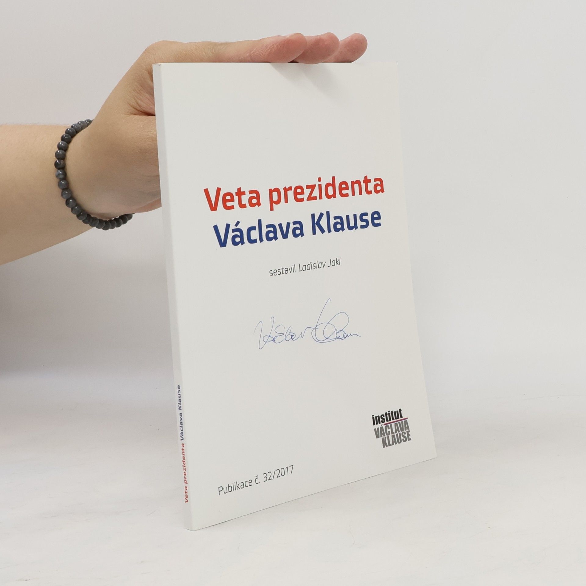Ladislav Jakl Veta prezidenta Václava Klause