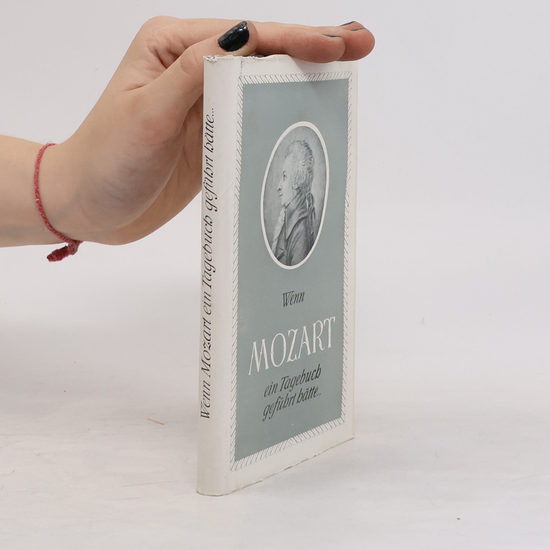 Collectif d'auteurs Wenn Mozart ein Tagebuch geführt hätte...