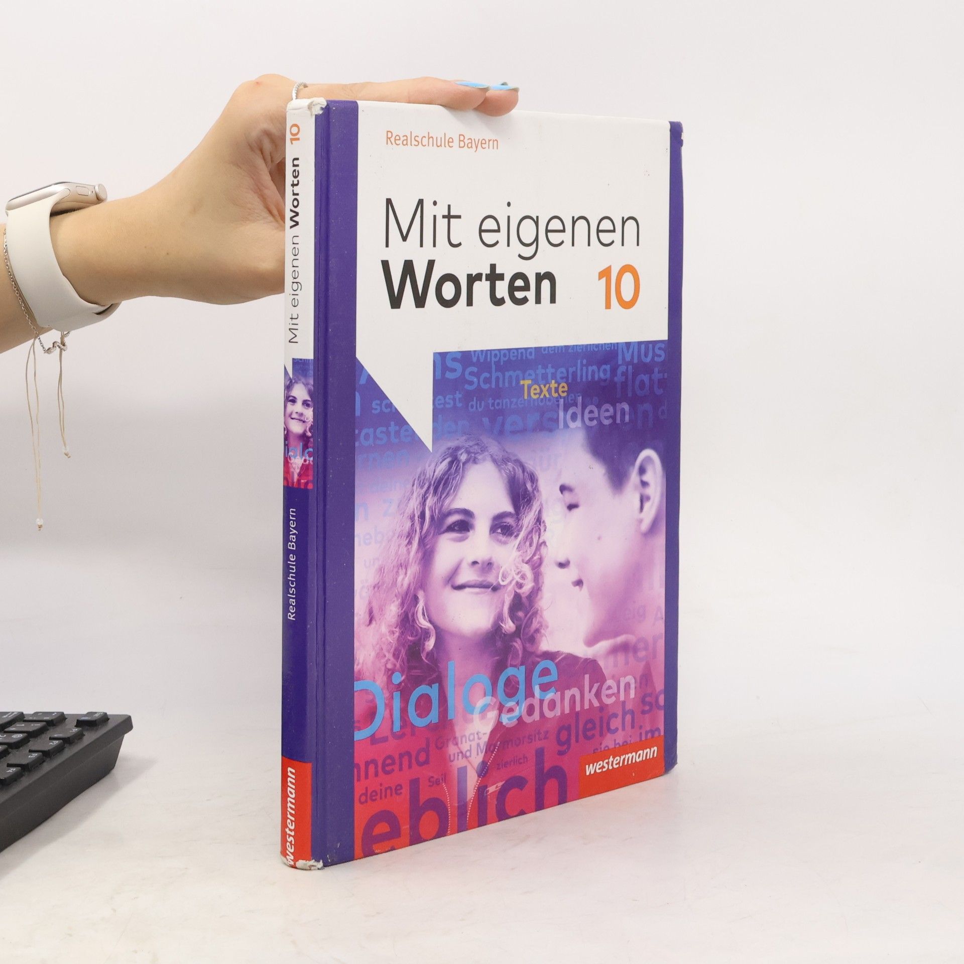 Angelika Wölfle Mit eigenen Worten 10. Schülerband. Sprachbuch für bayerische Realschulen
