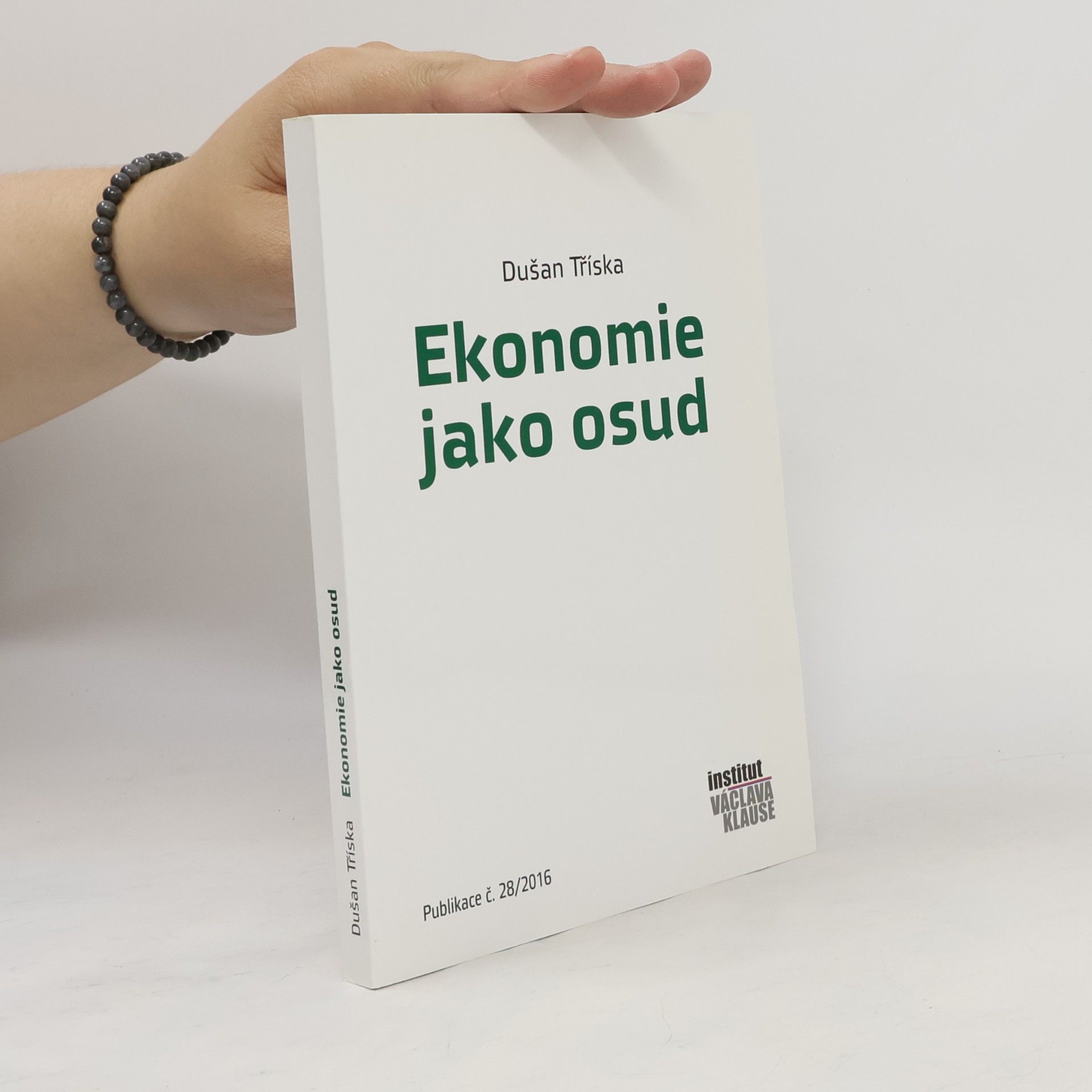 Dušan Tříska Ekonomie jako osud