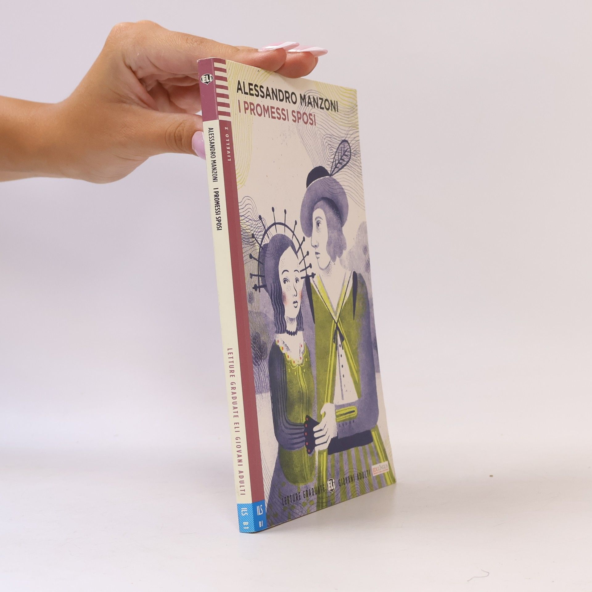 Margherita Moscatelli Letture Graduate ELI Giovani Adulti - 2/A2: I Promessi Sposi