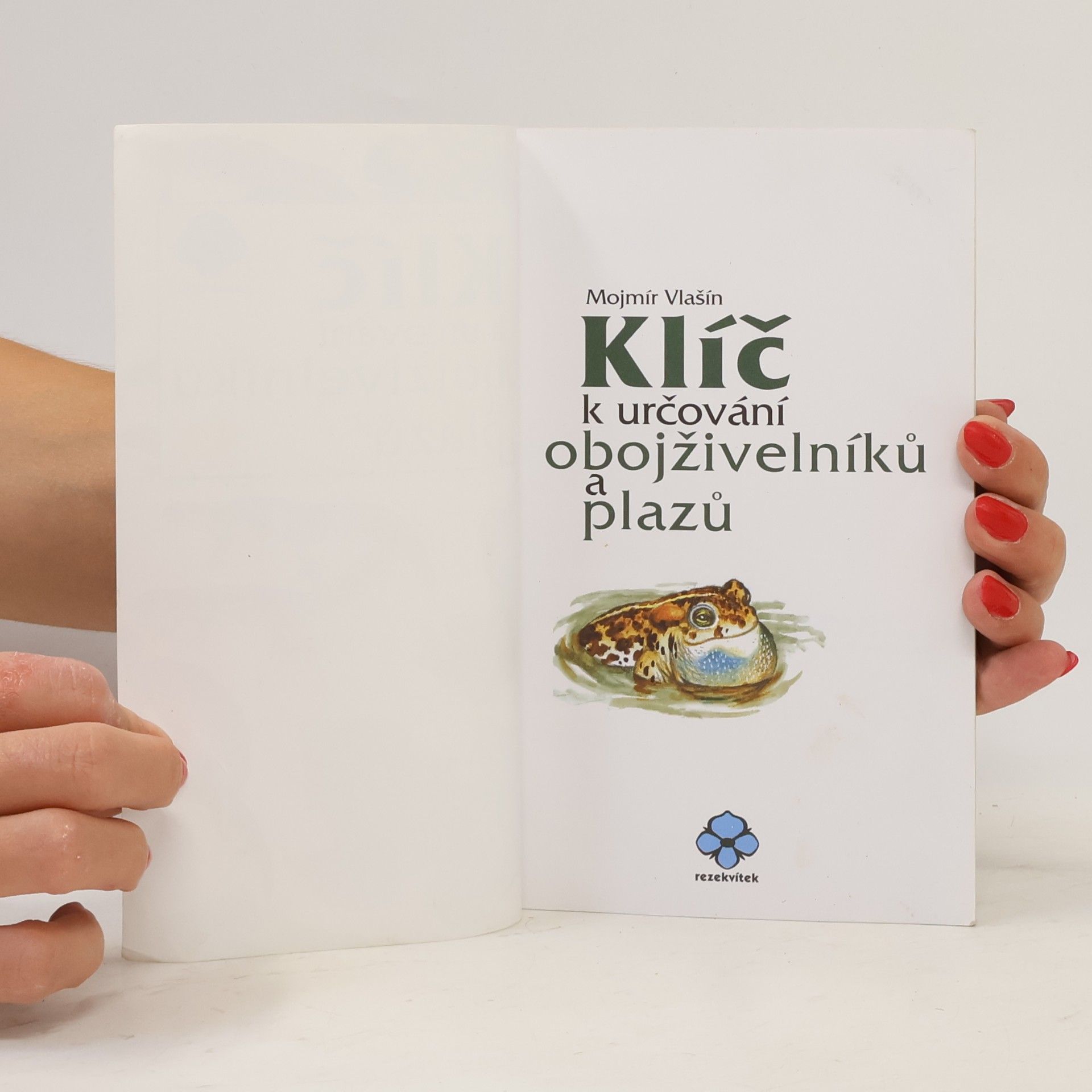 Mojmír Vlašín Klíč k určování obojživelníků a plazů