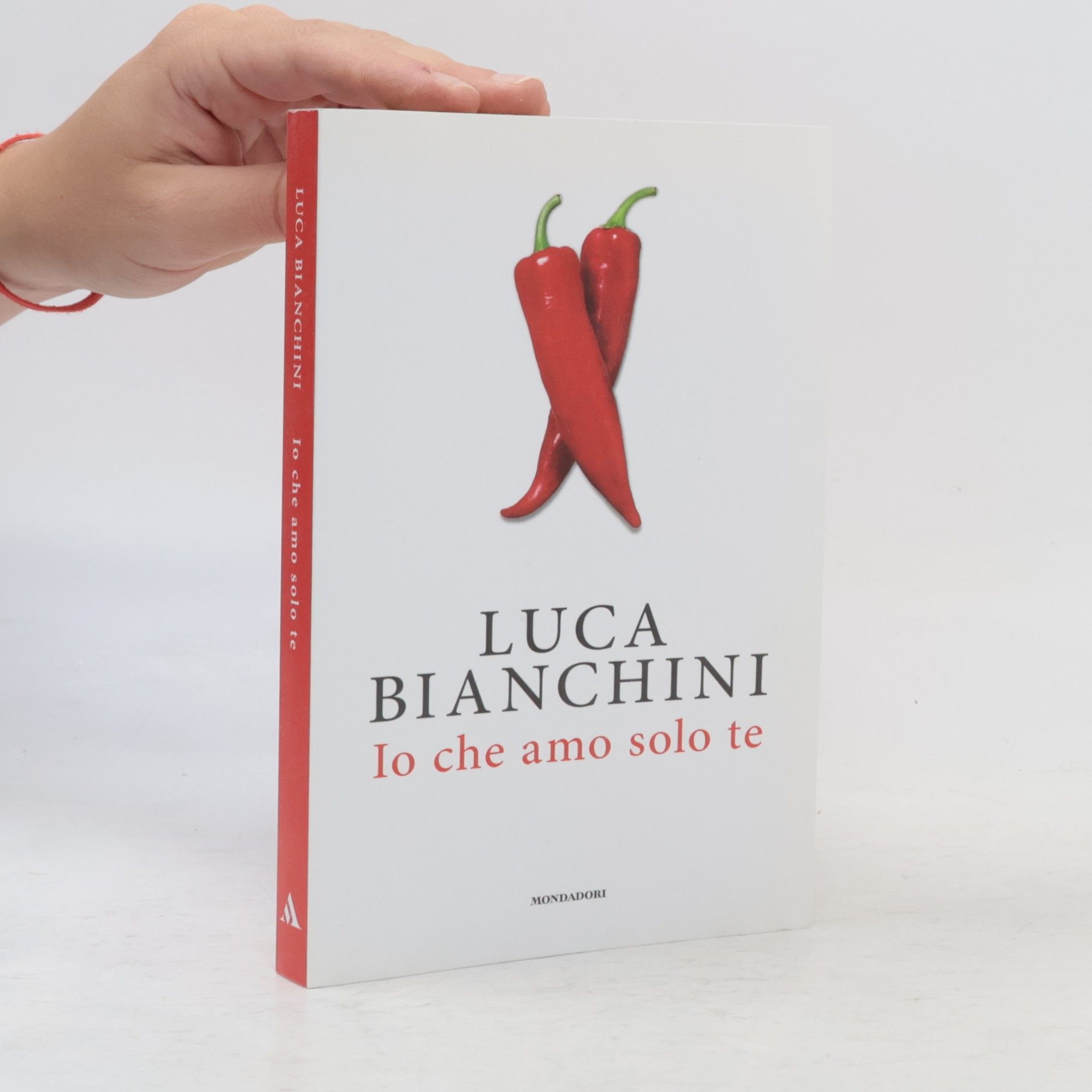 Luca Bianchini Io che amo solo te