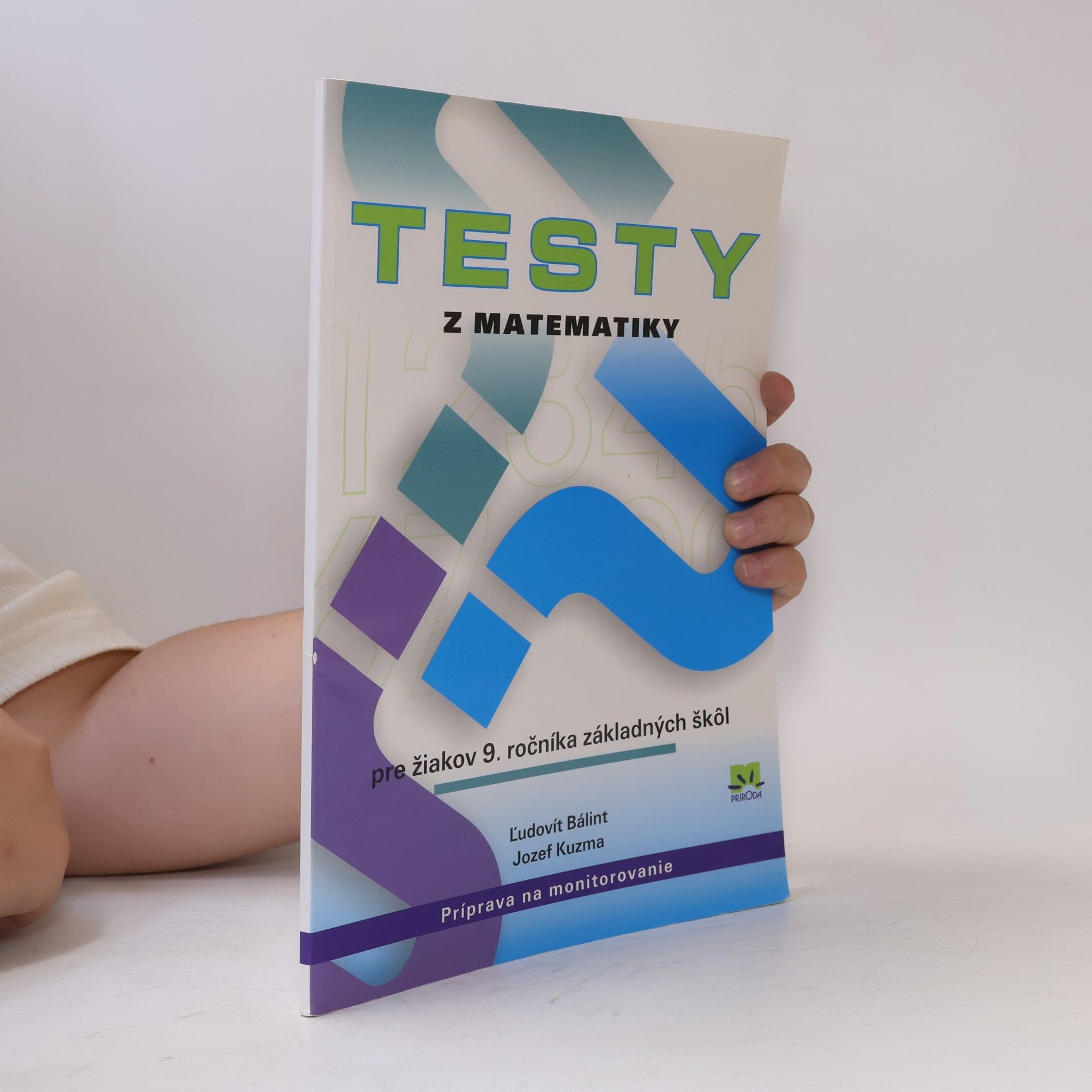 Testy z matematiky pre žiakov 9. ročníka základných škol