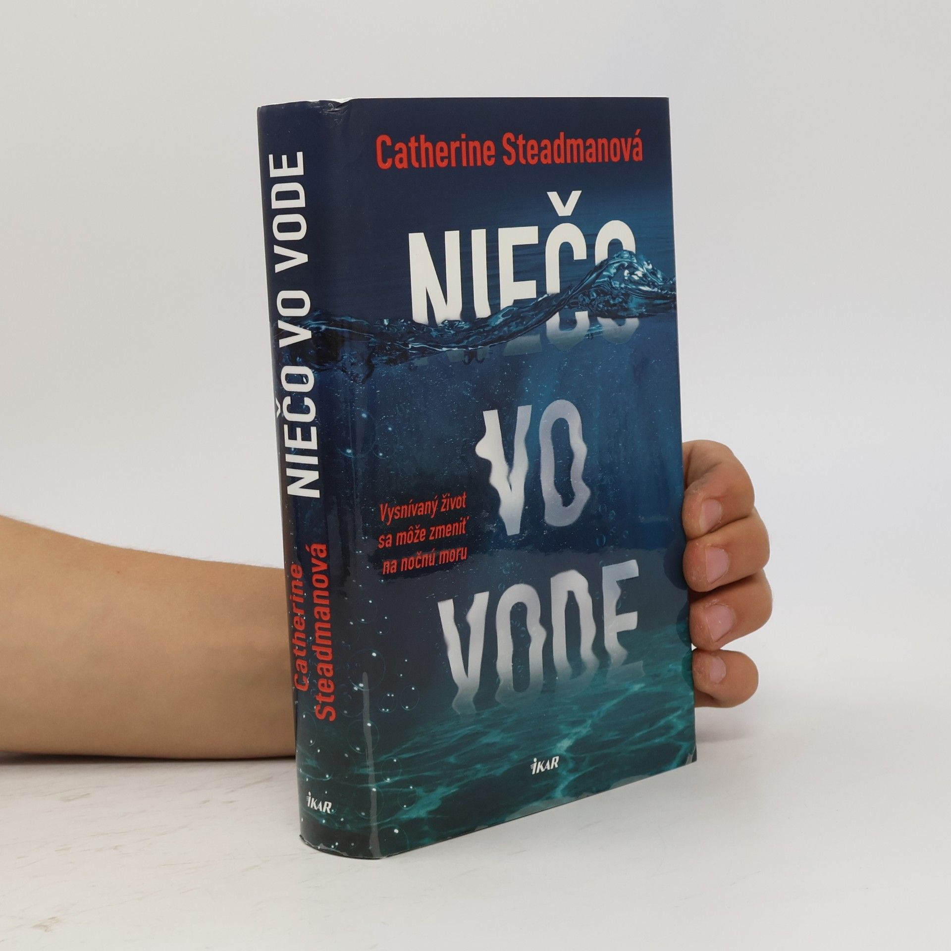 Catherine Steadman Niečo vo vode