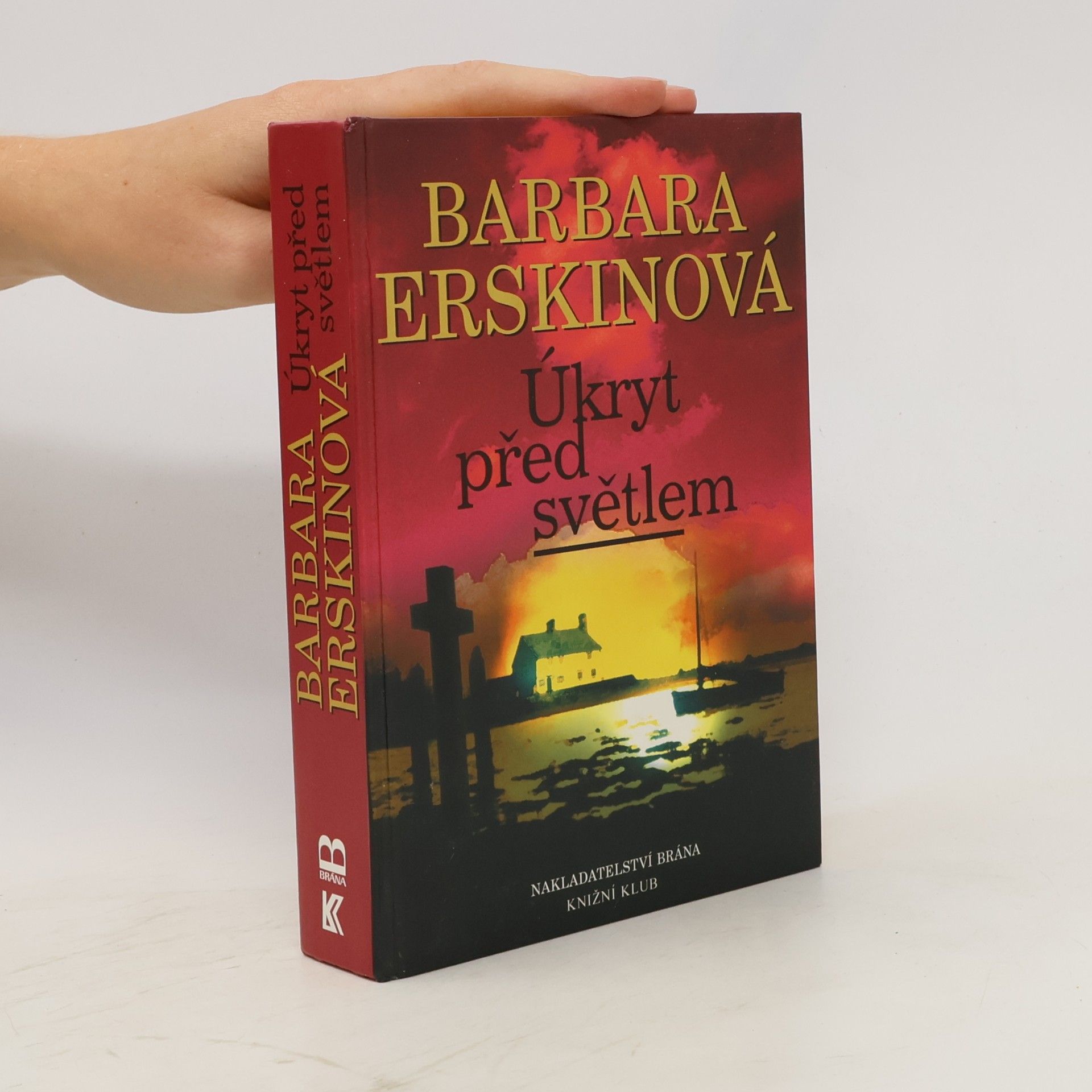 Barbara Erskine Úkryt před světlem