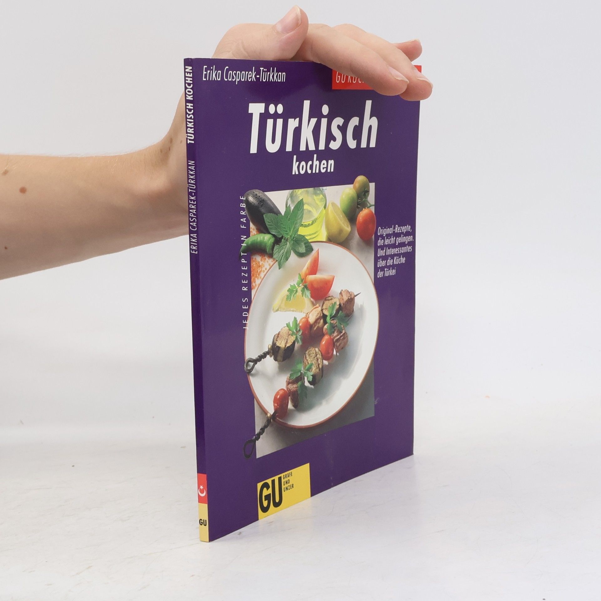Erika Casparek-Türkkan Türkisch kochen