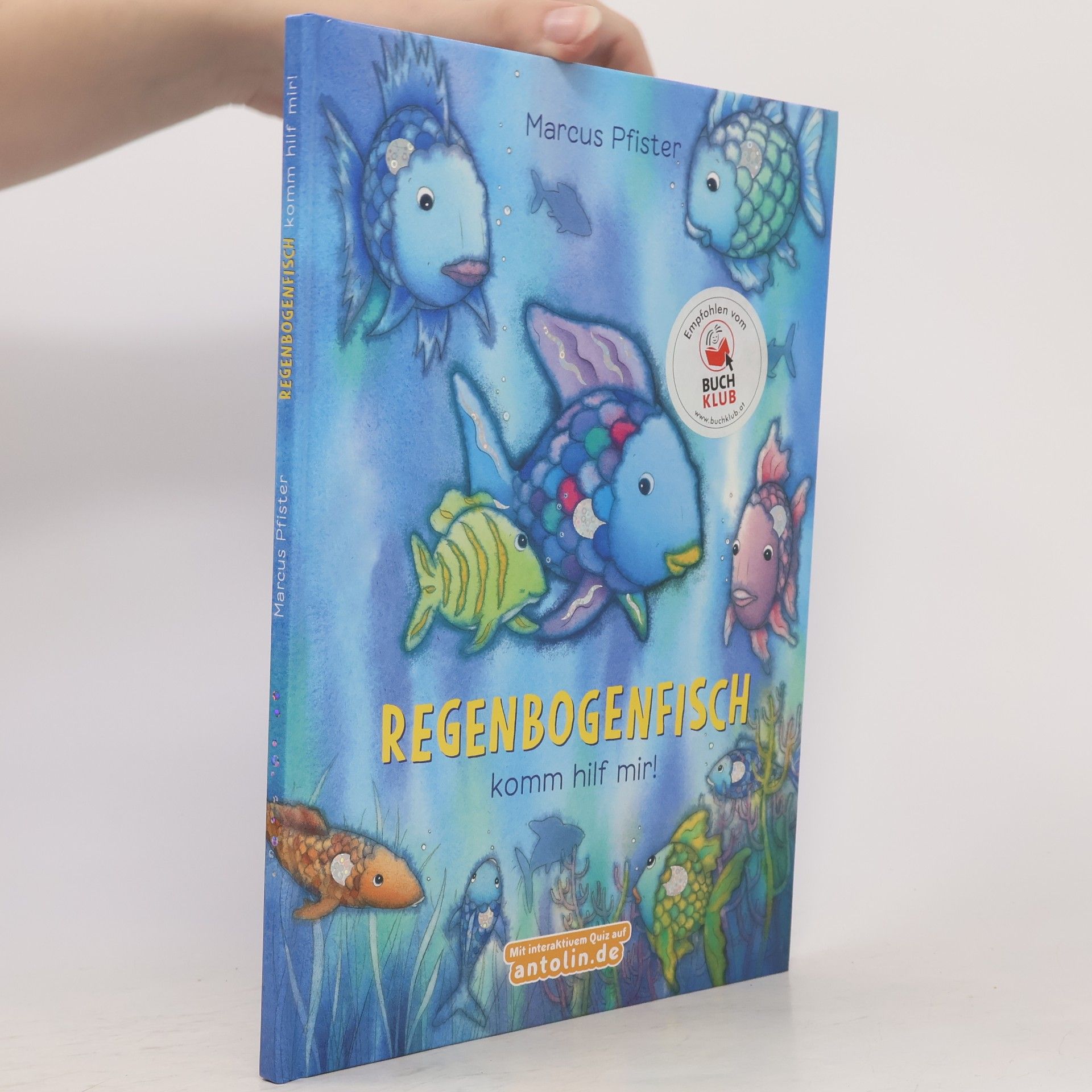 Marcus Pfister Regenbogenfisch