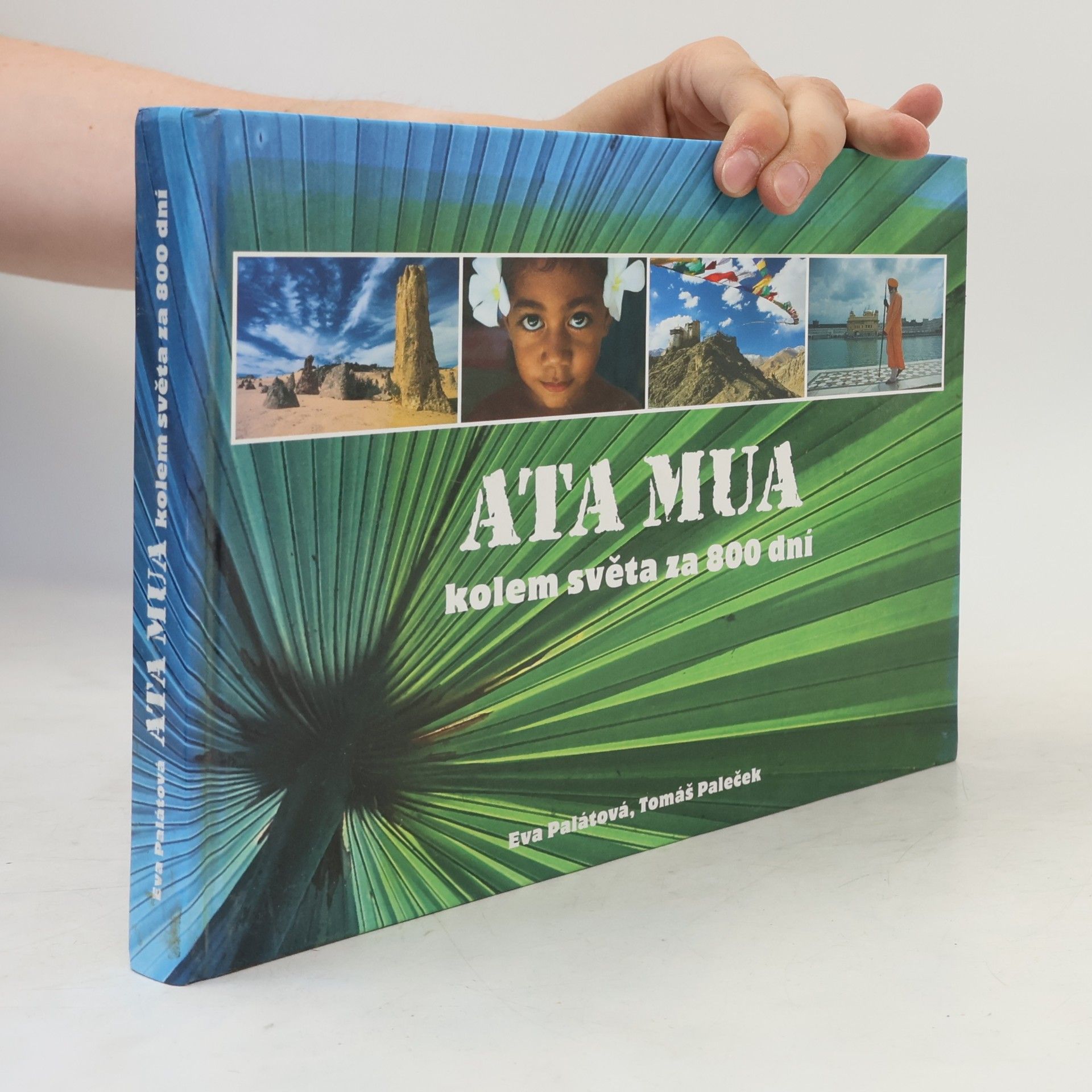 Eva Palátová Ata Mua - kolem světa za 800 dní