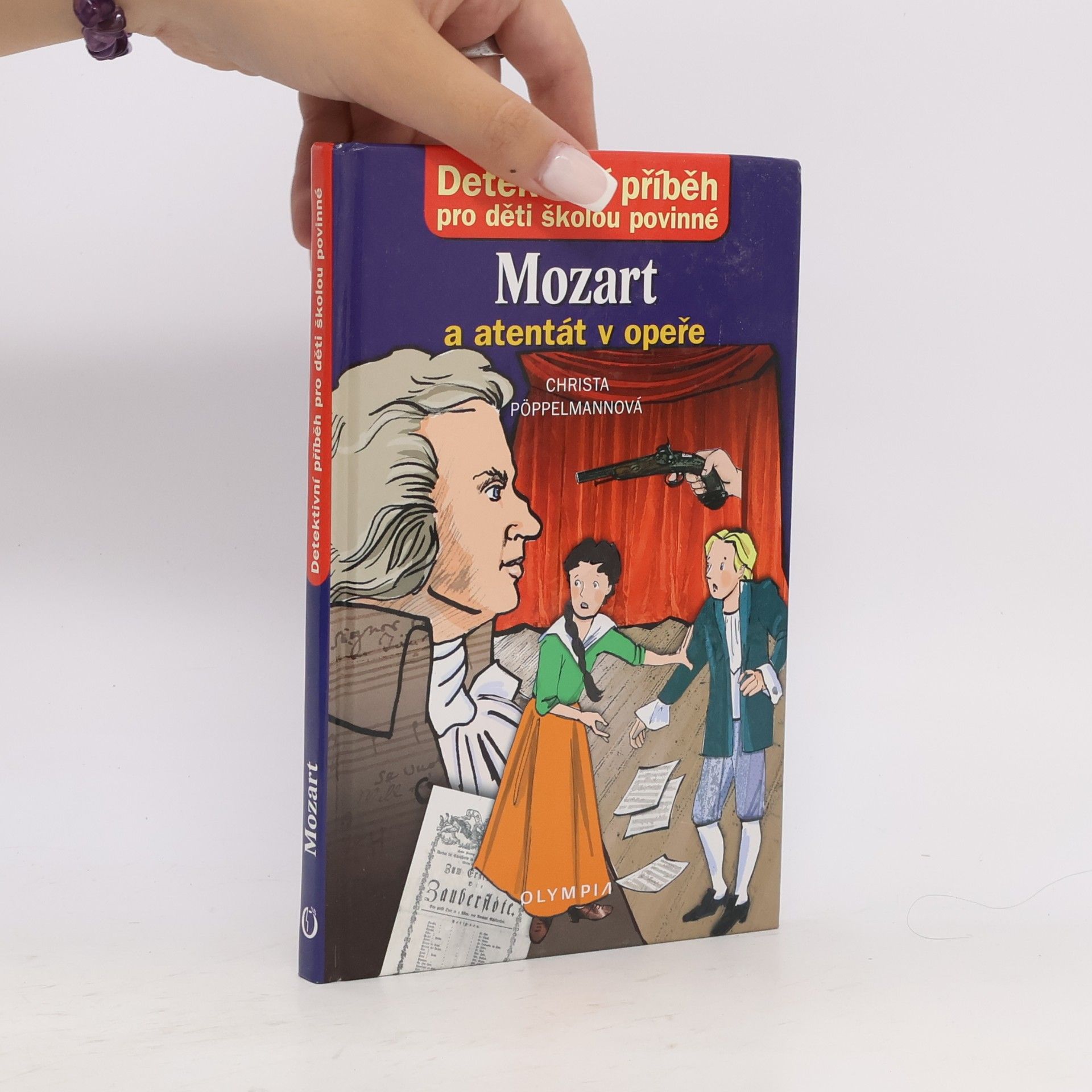 Christa Pöppelmann Mozart a atentát v opeře