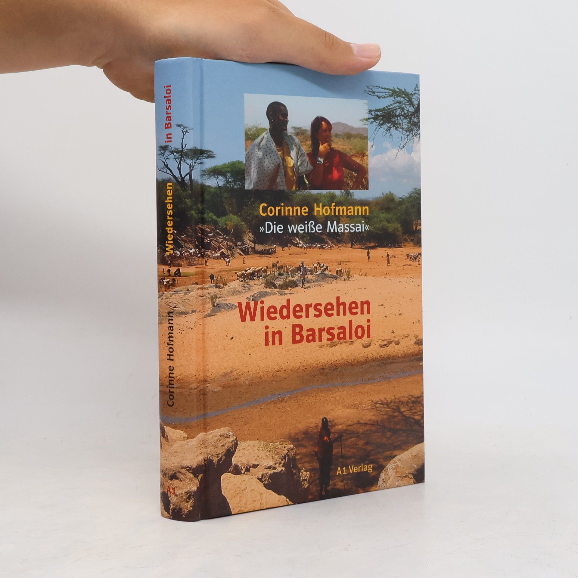 Corinne Hofmann Wiedersehen in Barsaloi