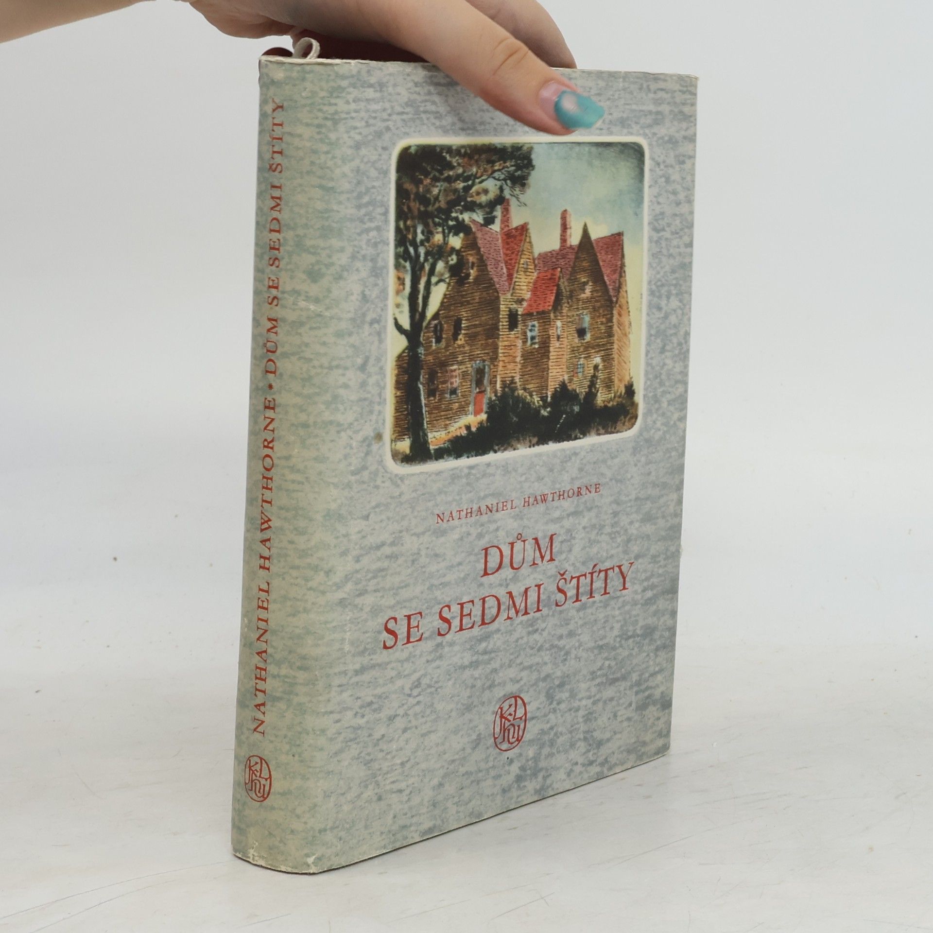 Nathaniel Hawthorne Dům se sedmi štíty