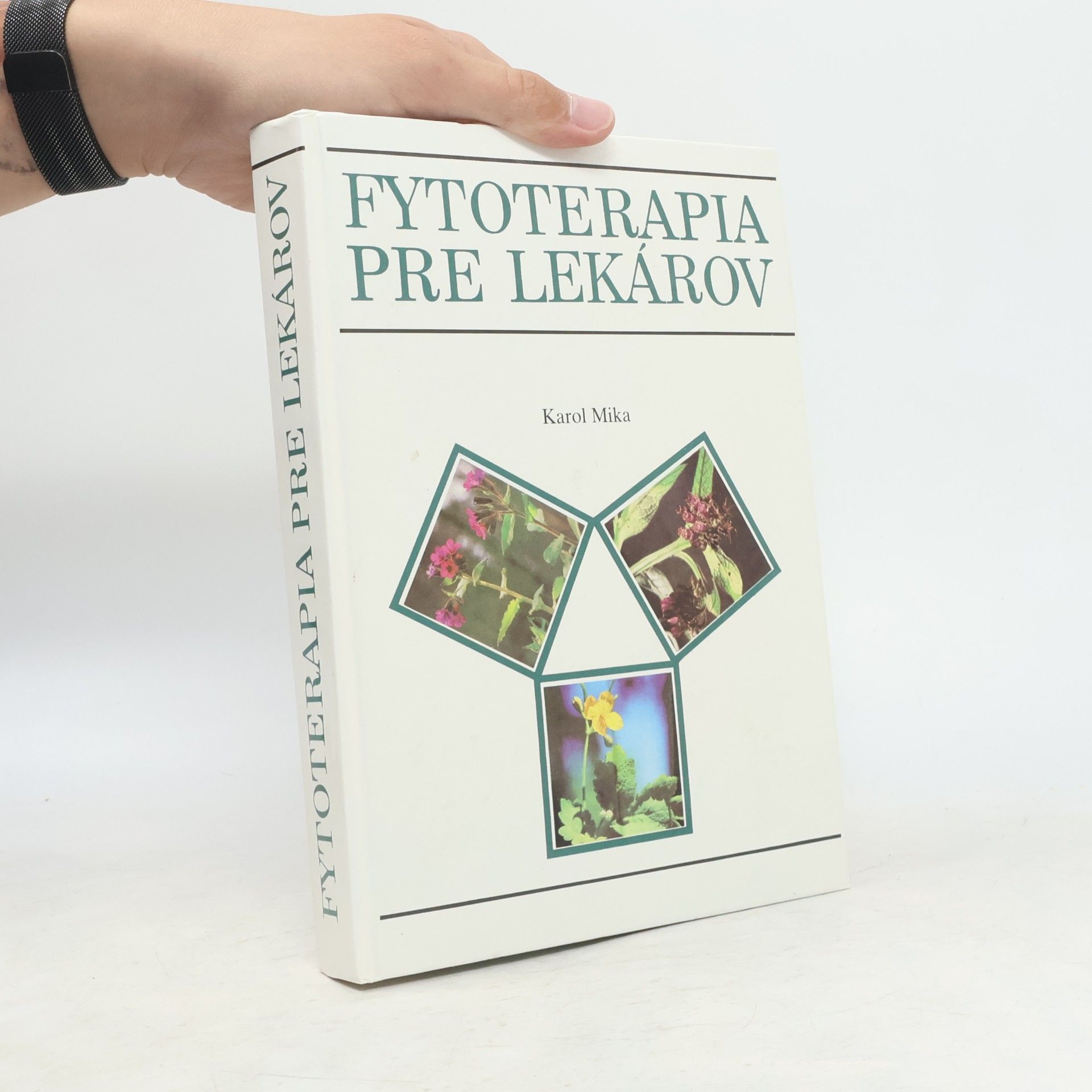 Karol Mika Fytoterapia pre lekárov