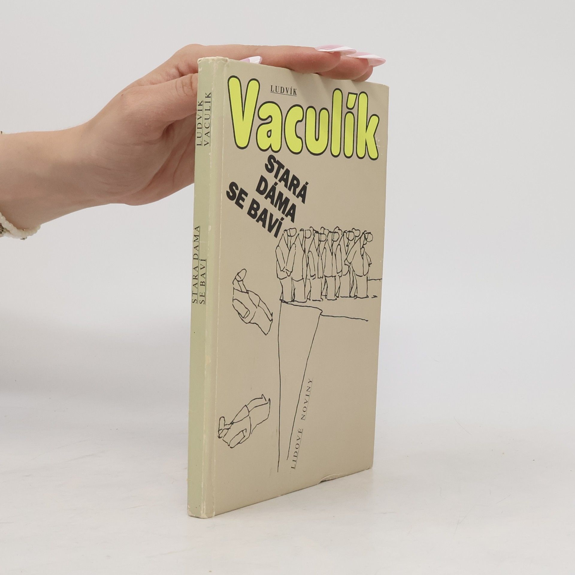 Ludvík Vaculík Stará dáma se baví