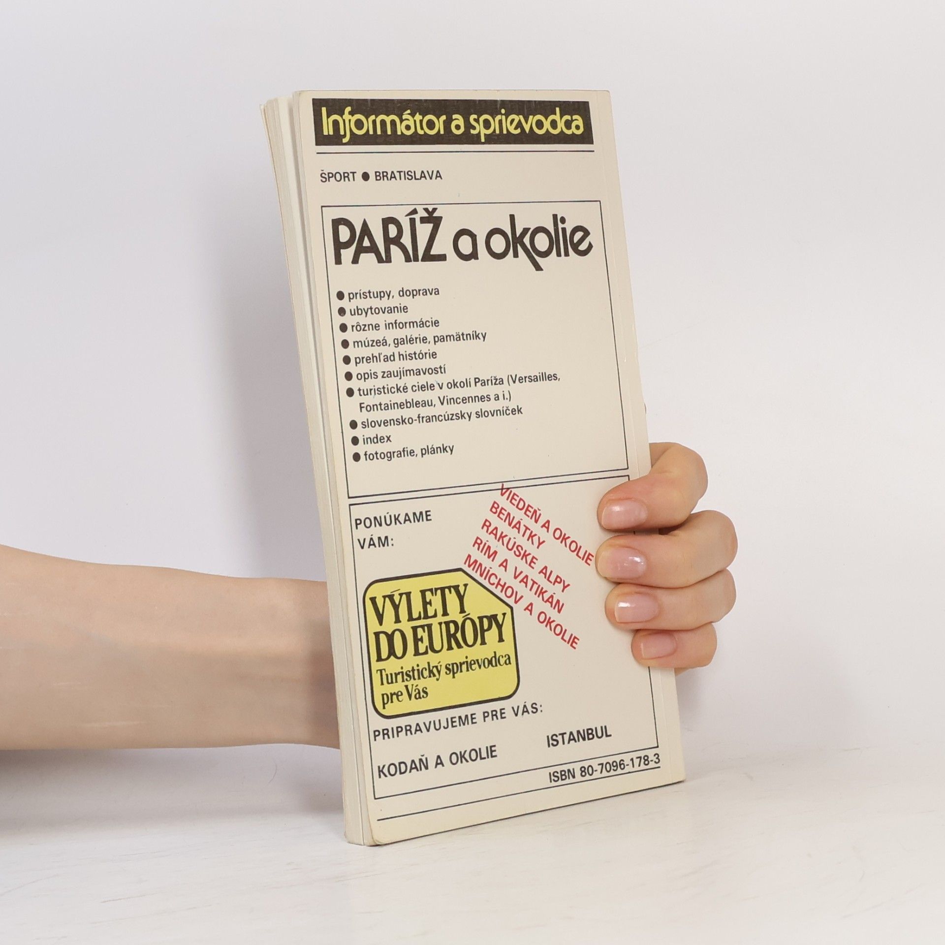 Autores varios Paříž a okolie. Výlety do Európy