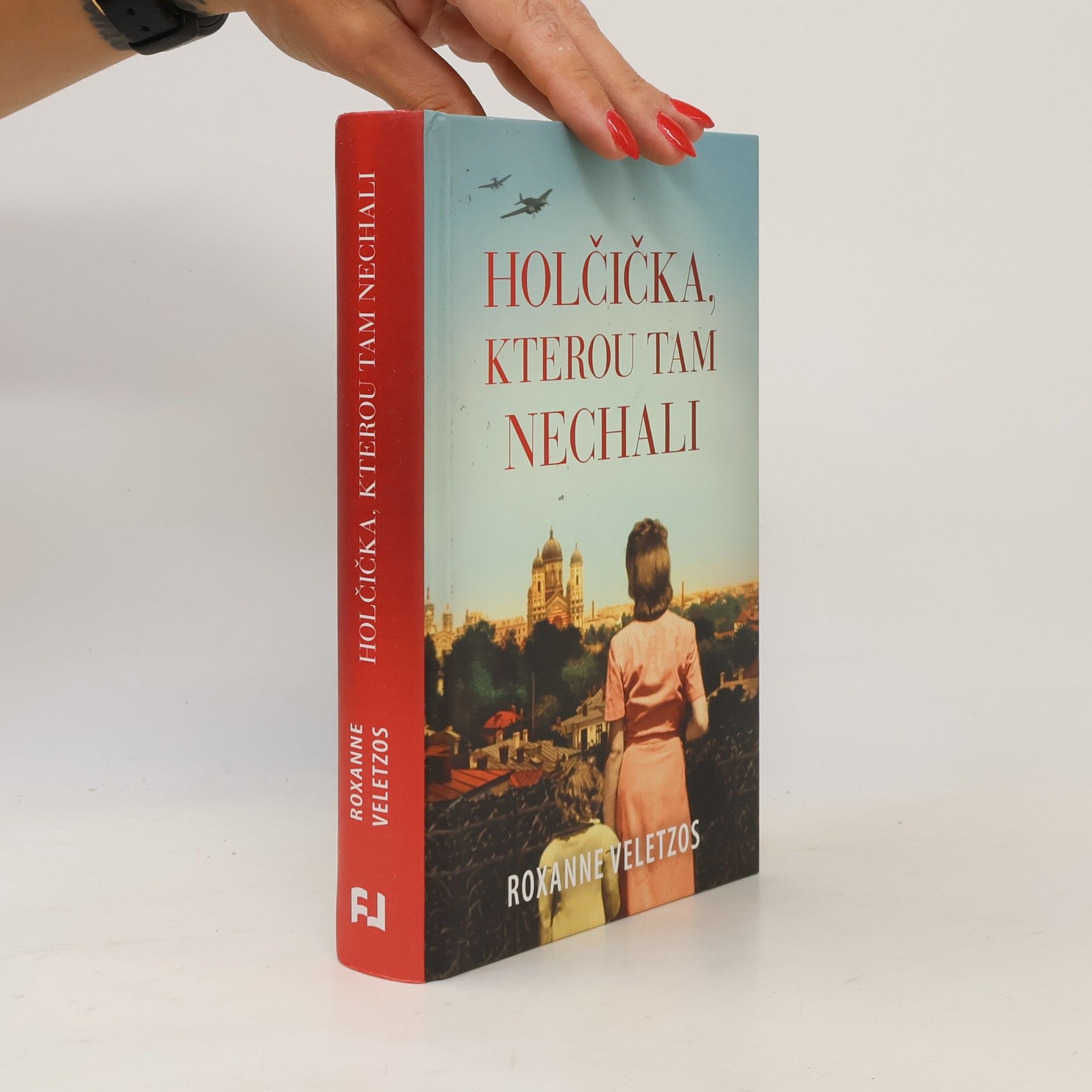 Roxanne Veletzos Holčička, kterou tam nechali