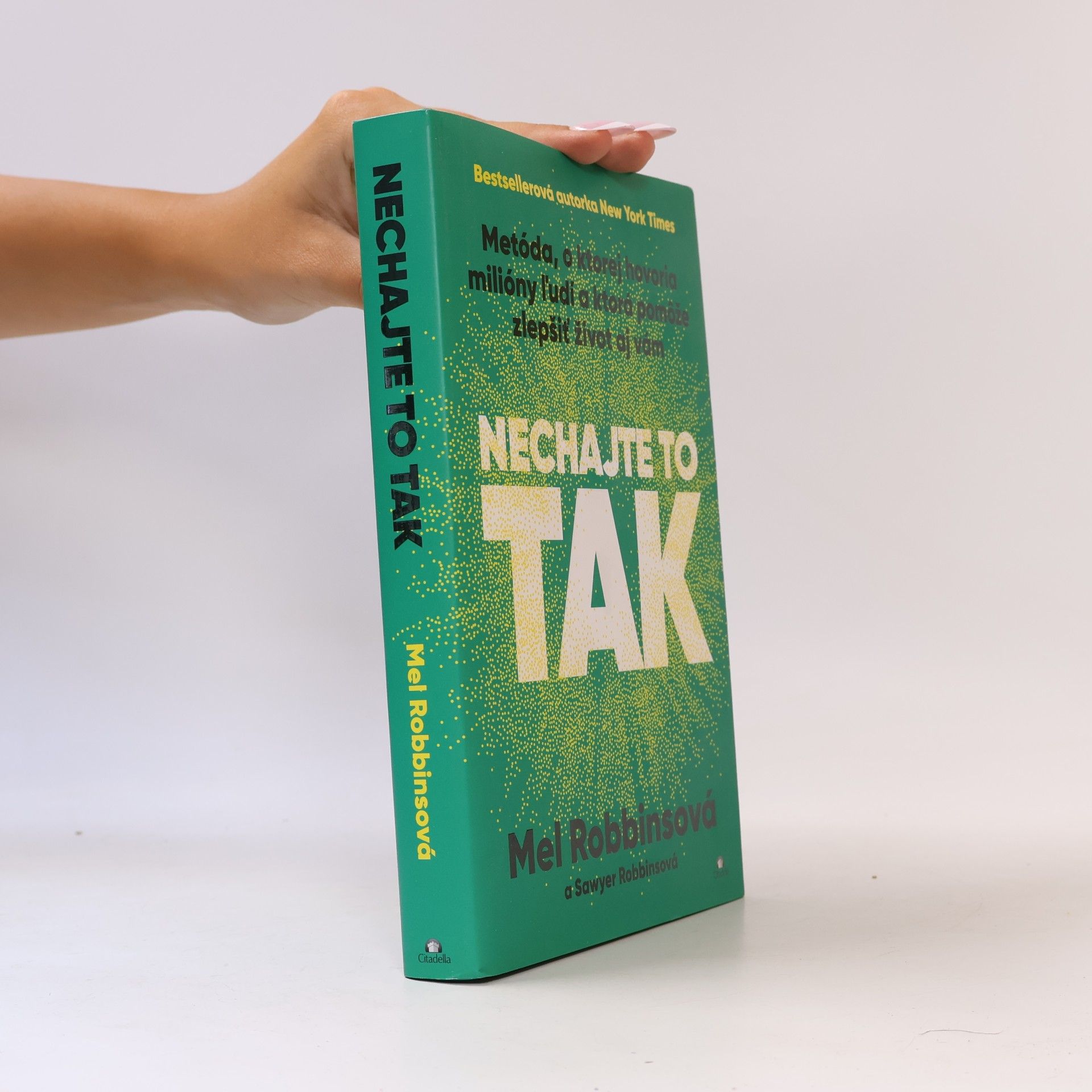 Mel Robbins Nechajte to tak
