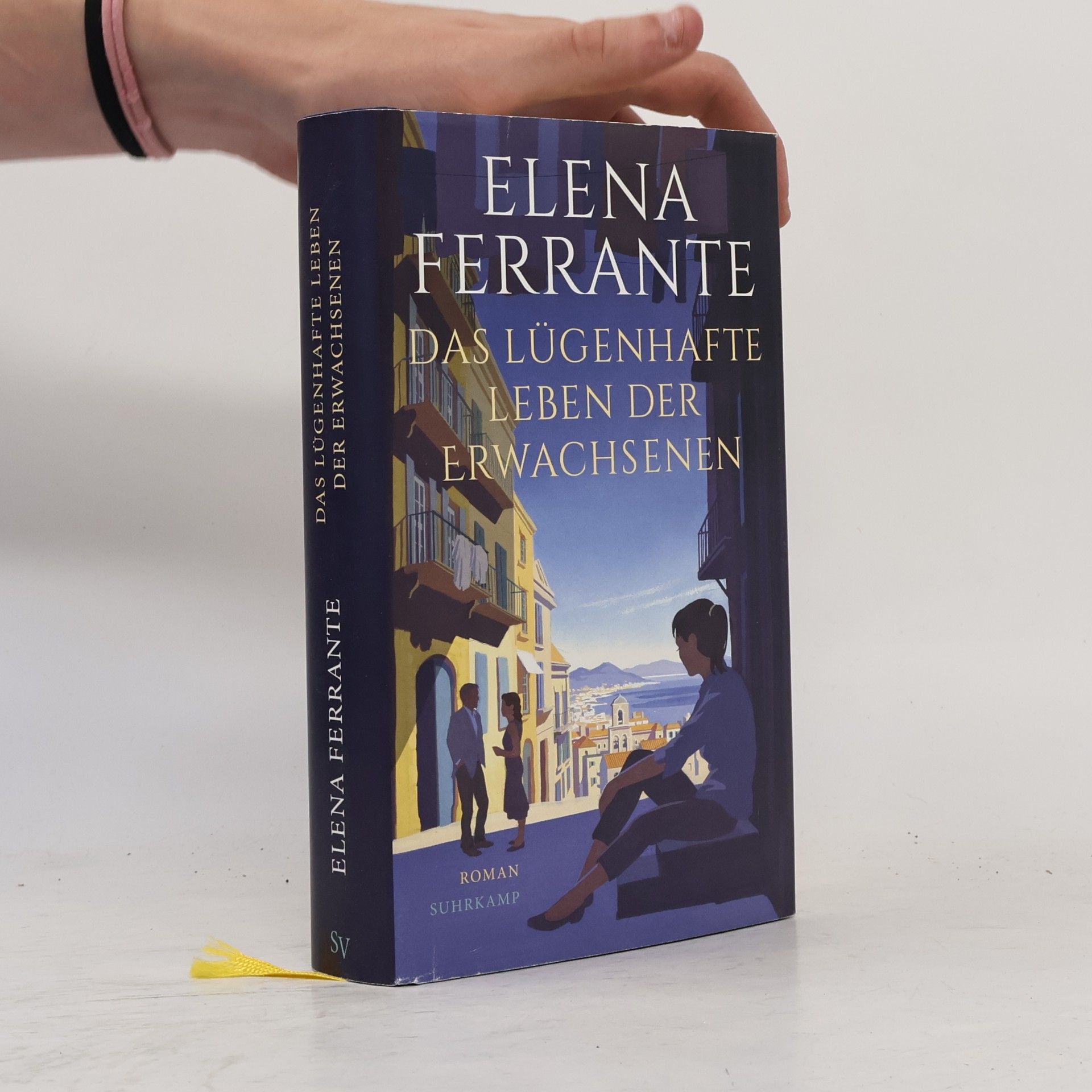 Elena Ferrante Das lügenhafte Leben der Erwachsenen