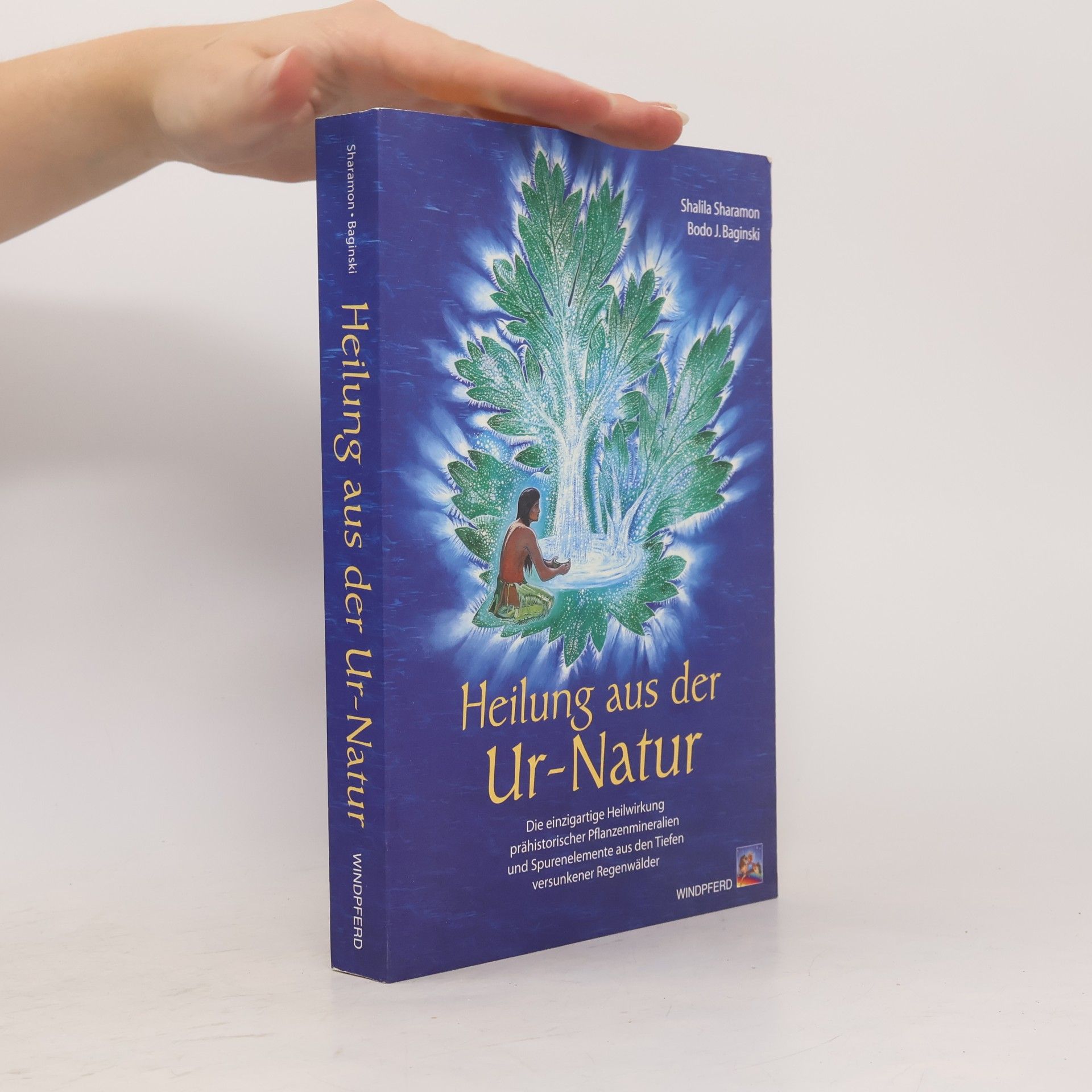Shalila Sharamon Heilung aus der Ur-Natur