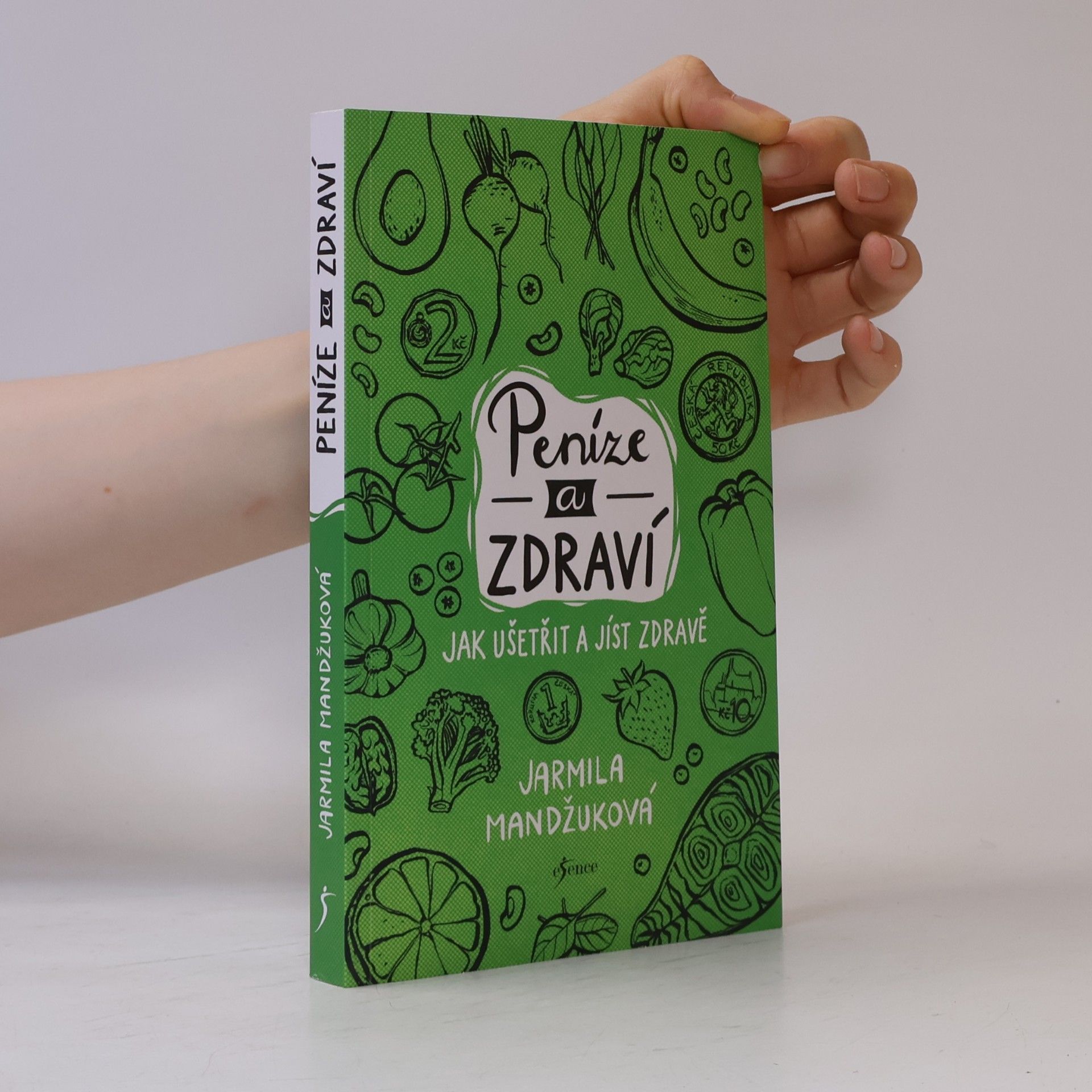 Mandžuková Jarmila Peníze a zdraví