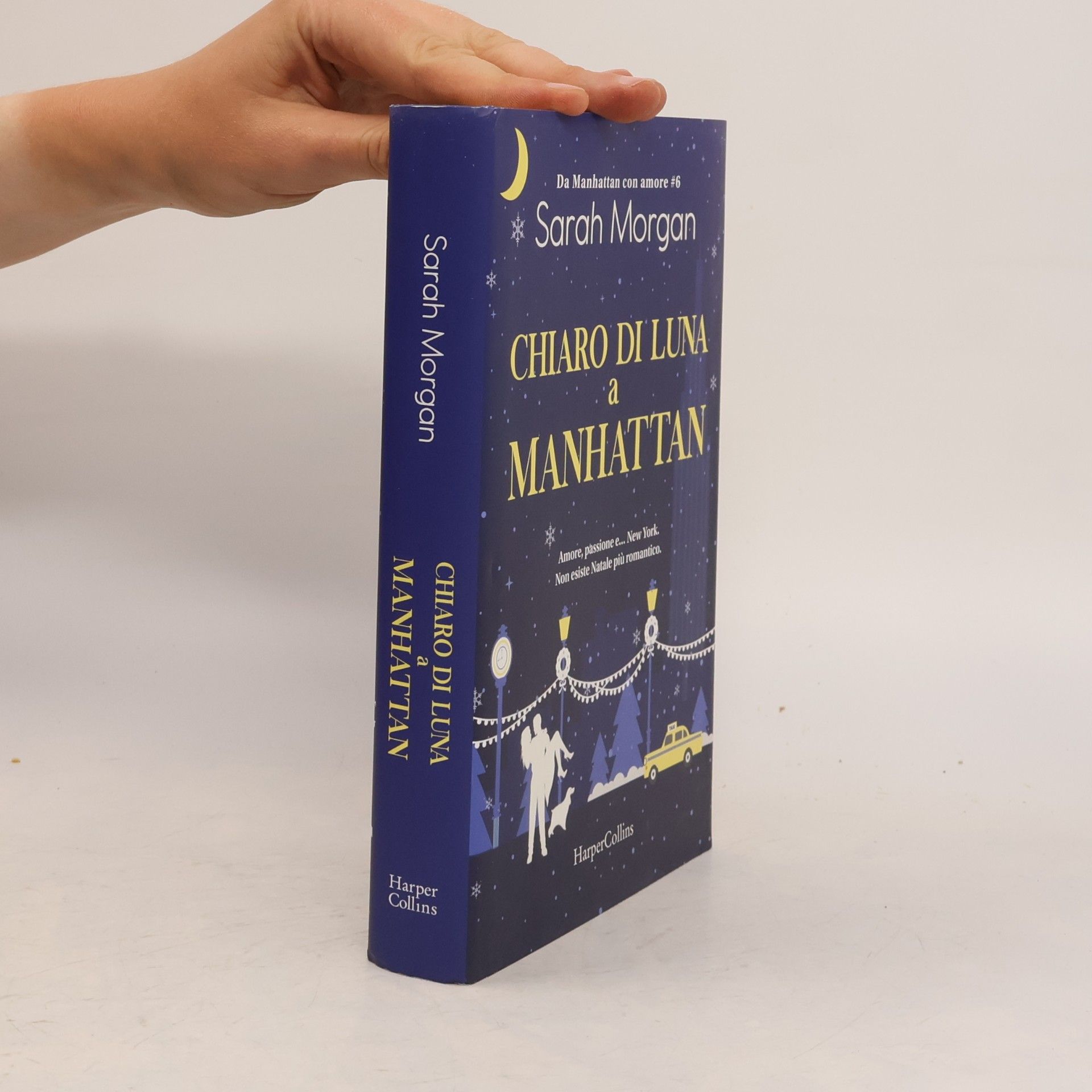 Sarah Morgan Da Manhattan con amore - 6: Chiaro di luna a Manhattan