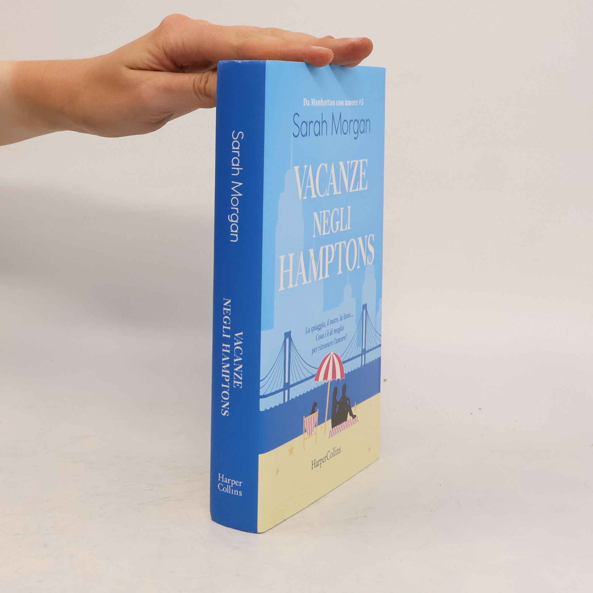 Sarah Morgan Da Manhattan con amore - 5: Vacanze negli Hamptons