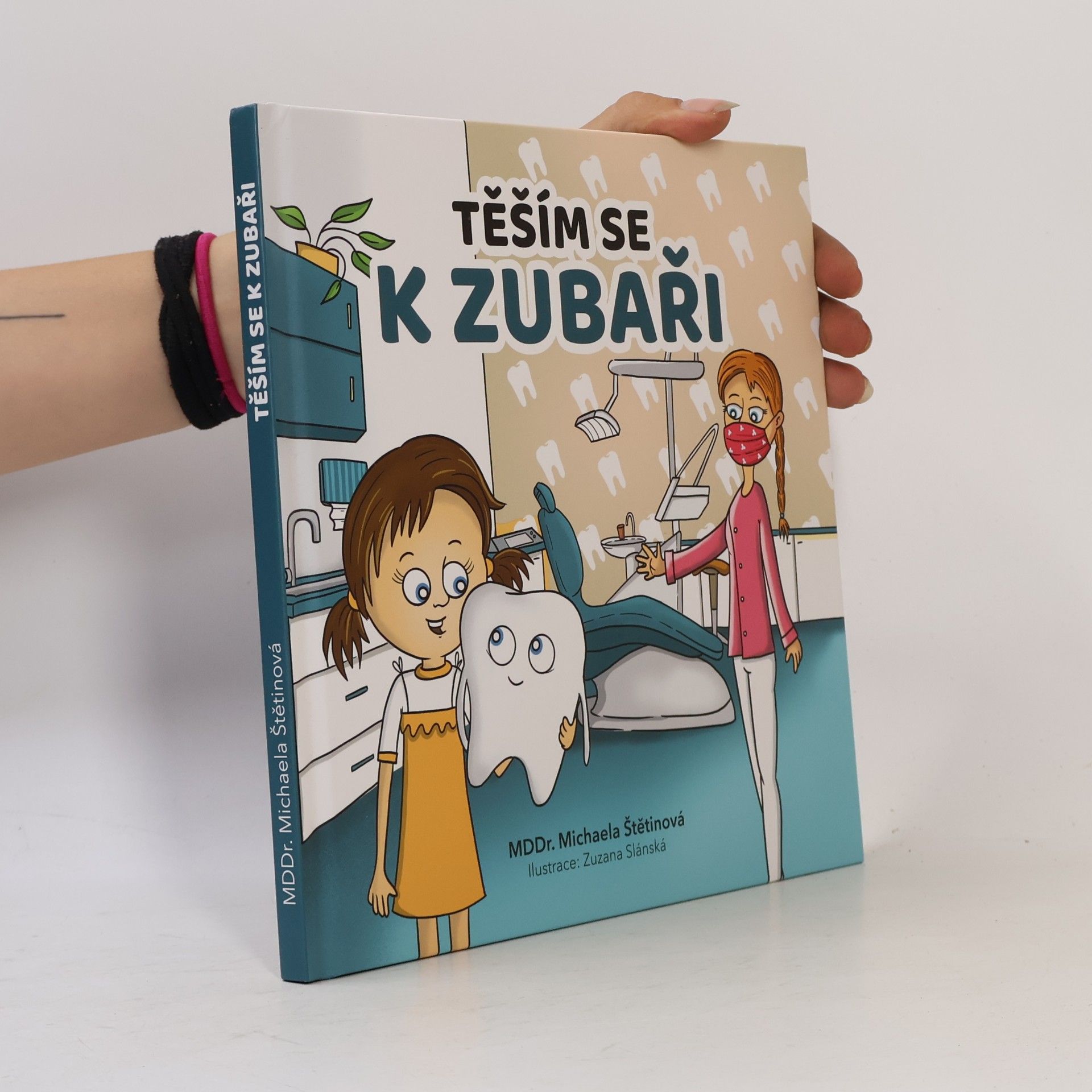 Michaela Štětinová Těším se k zubaři