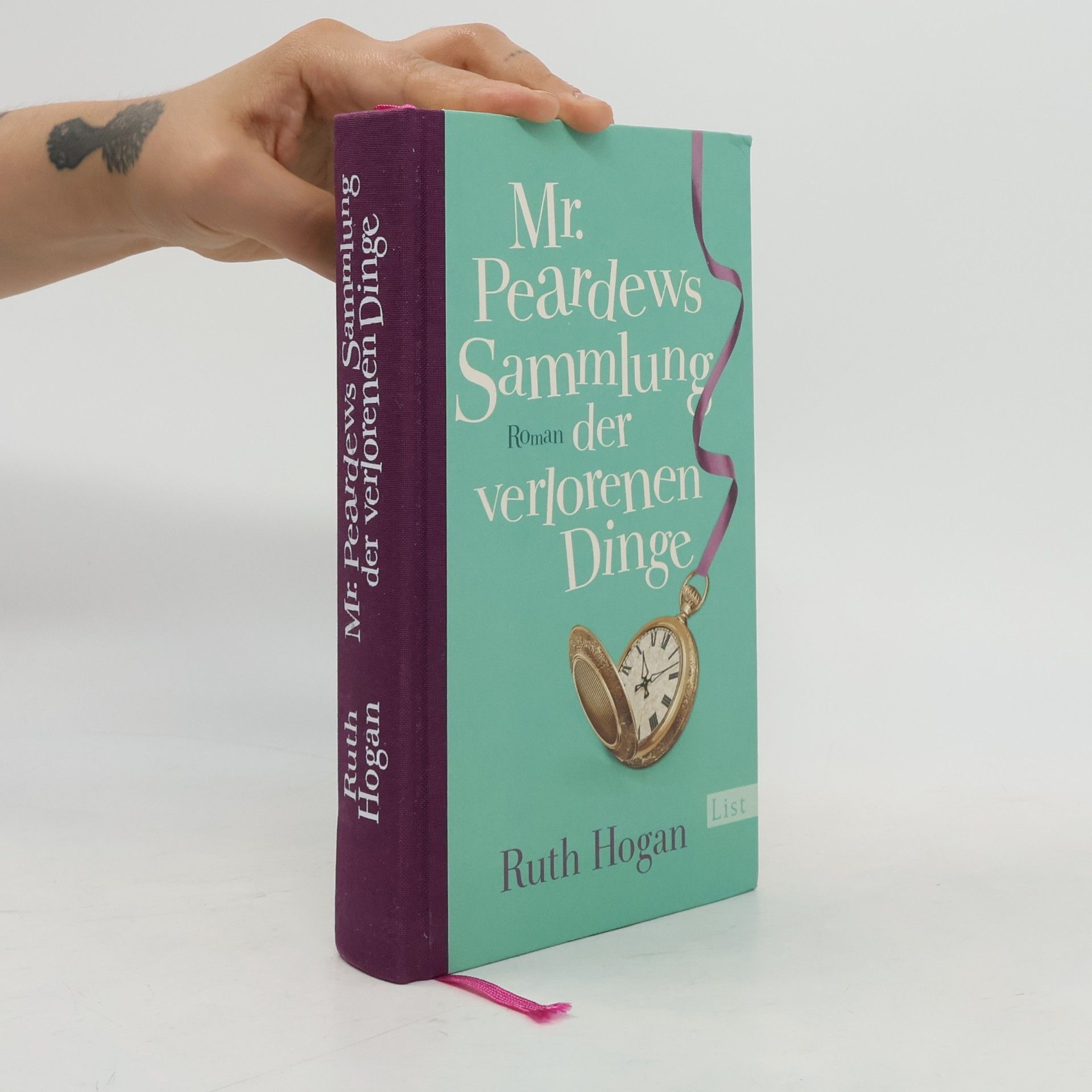 Ruth Hogan Mr. Peardews Sammlung der verlorenen Dinge
