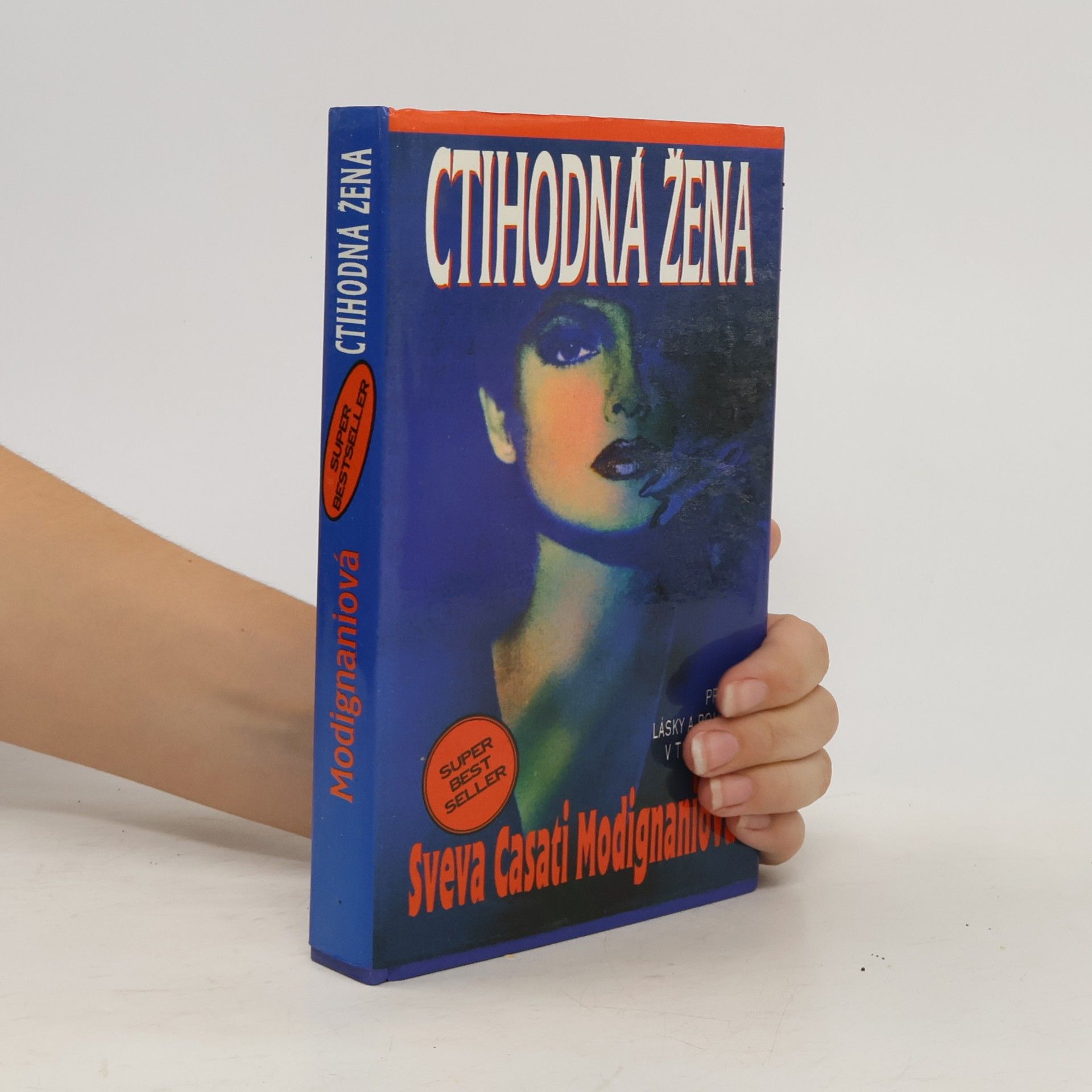 Sveva Casati Modignani Ctihodná žena