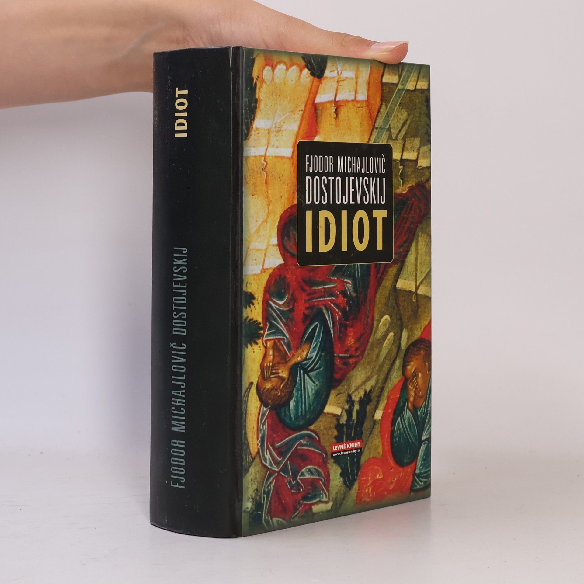 Fjodor Michailowitsch Dostojewski Idiot