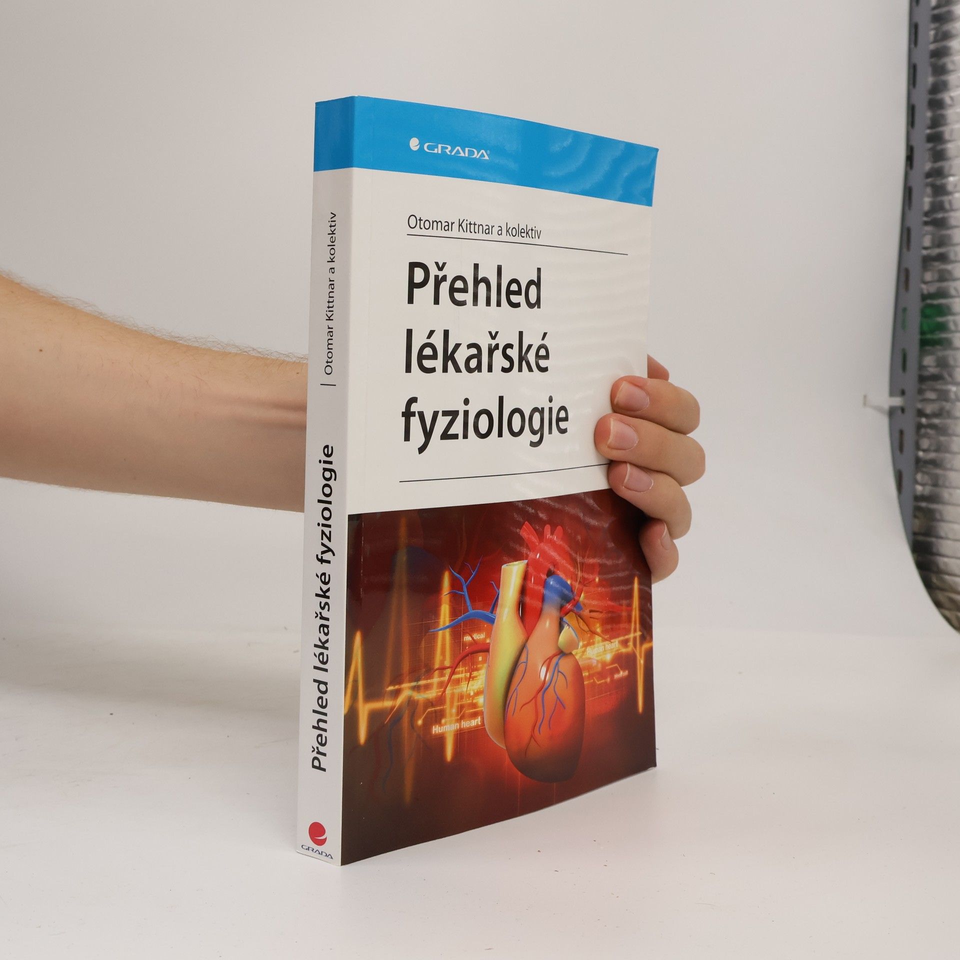 Otomar Kittnar Přehled lékařské fyziologie