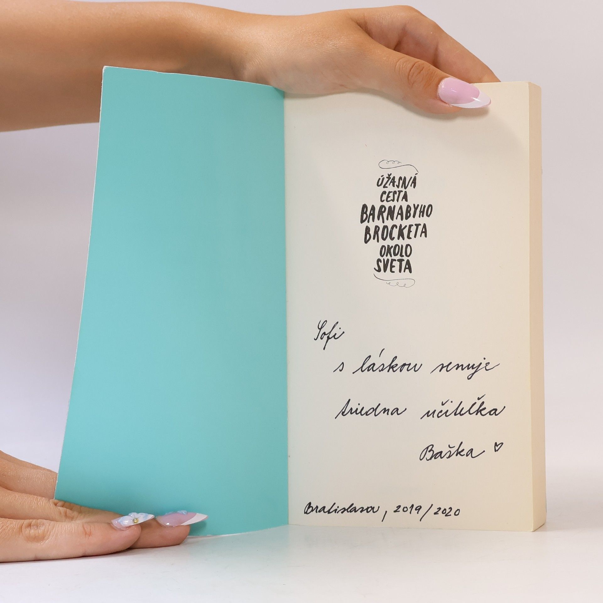 John Boyne Úžasná cesta Barnabyho Brocketa okolo sveta